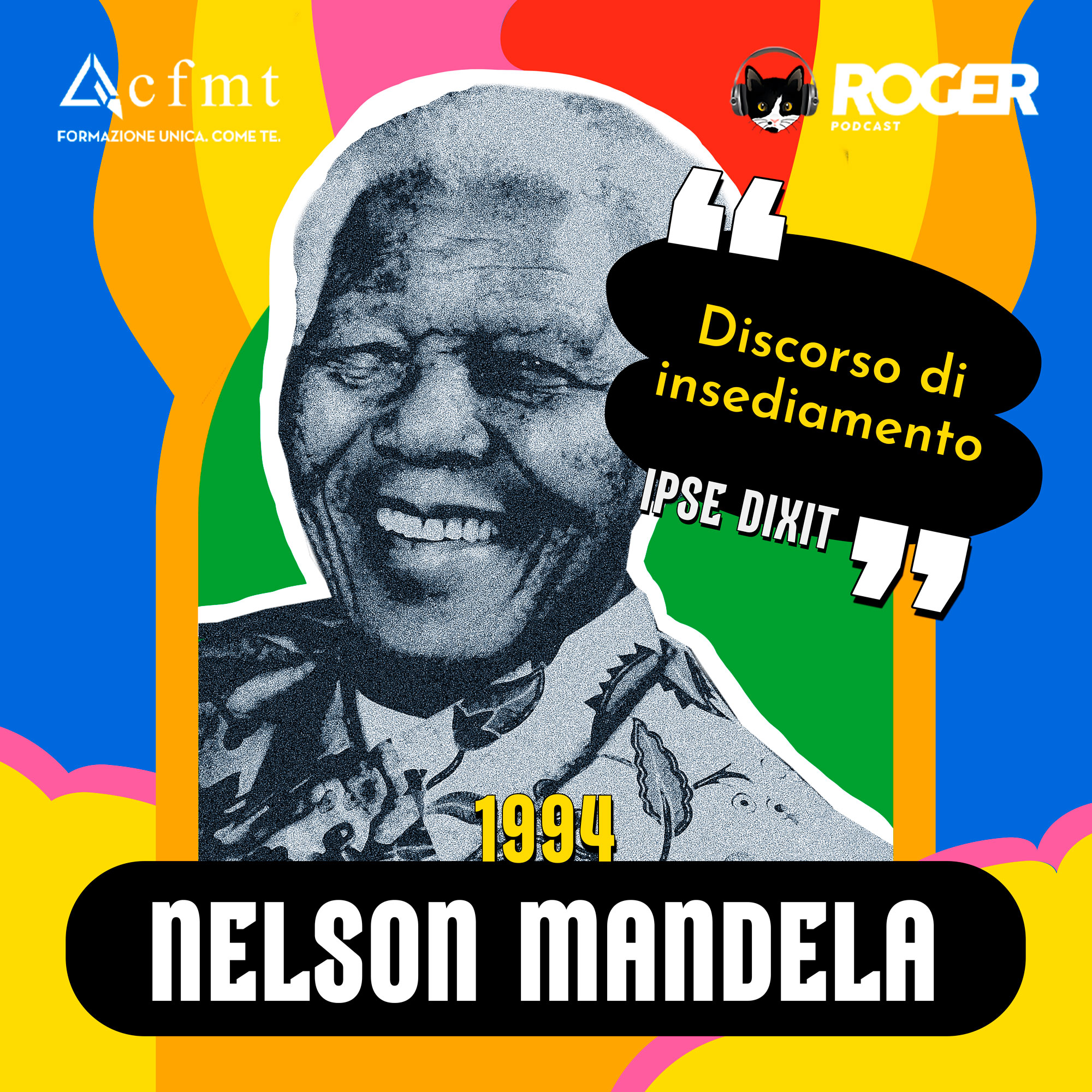 Nelson Mandela - ”Discorso di insediamento” episode artwork