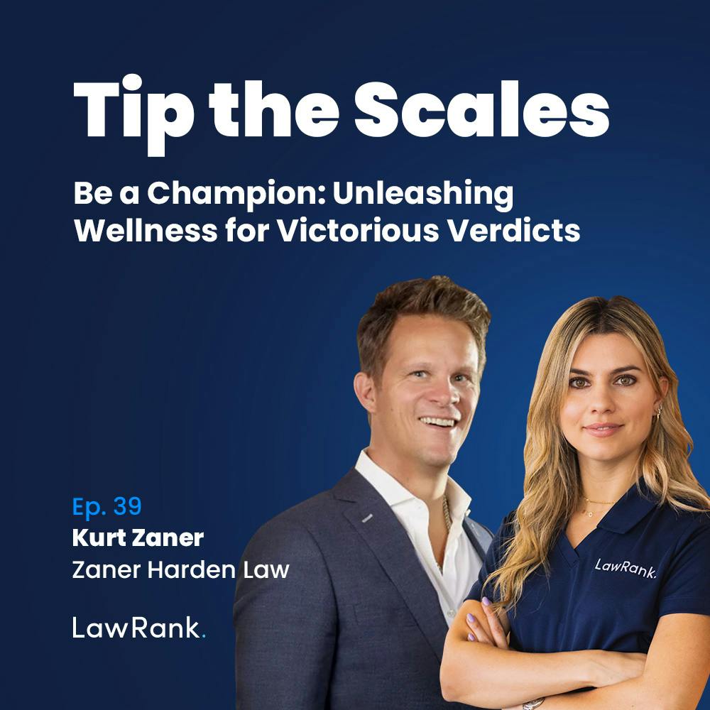 39. Be a Champion: Unleashing Wellness for Victorious Verdicts, Kurt Zaner, Zaner Harden Law