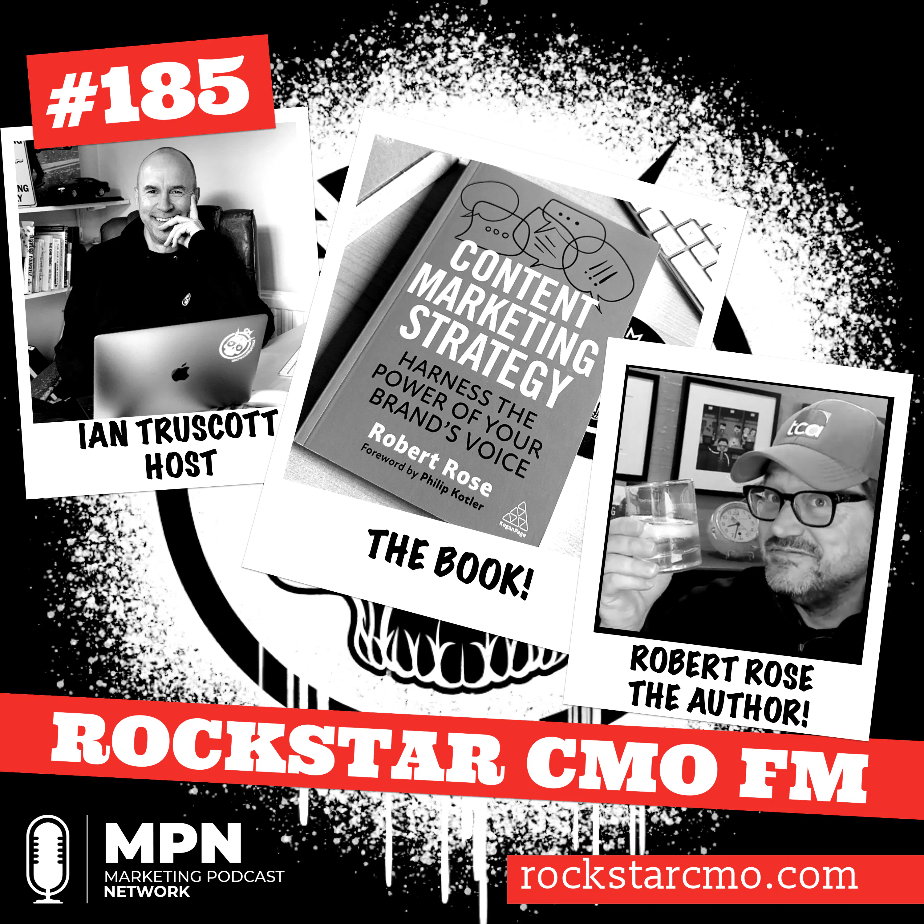 The Rockstar Marketing Book Podcast: Content Marketing Strategy by Robert Rose Episode