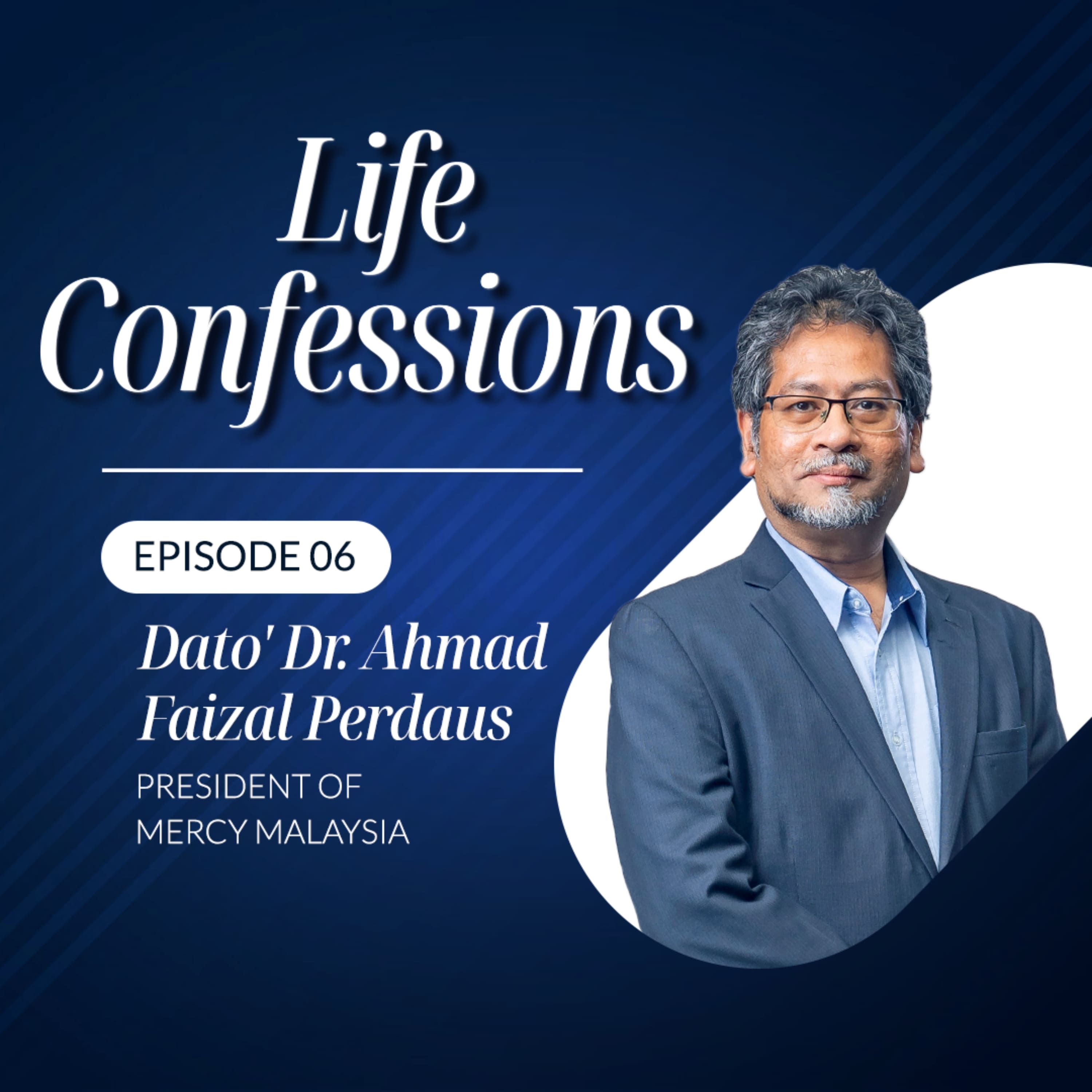 What’s the Real Cost of Humanitarian Aid? MERCY Malaysia's President Shares | Life Confessions S4E6