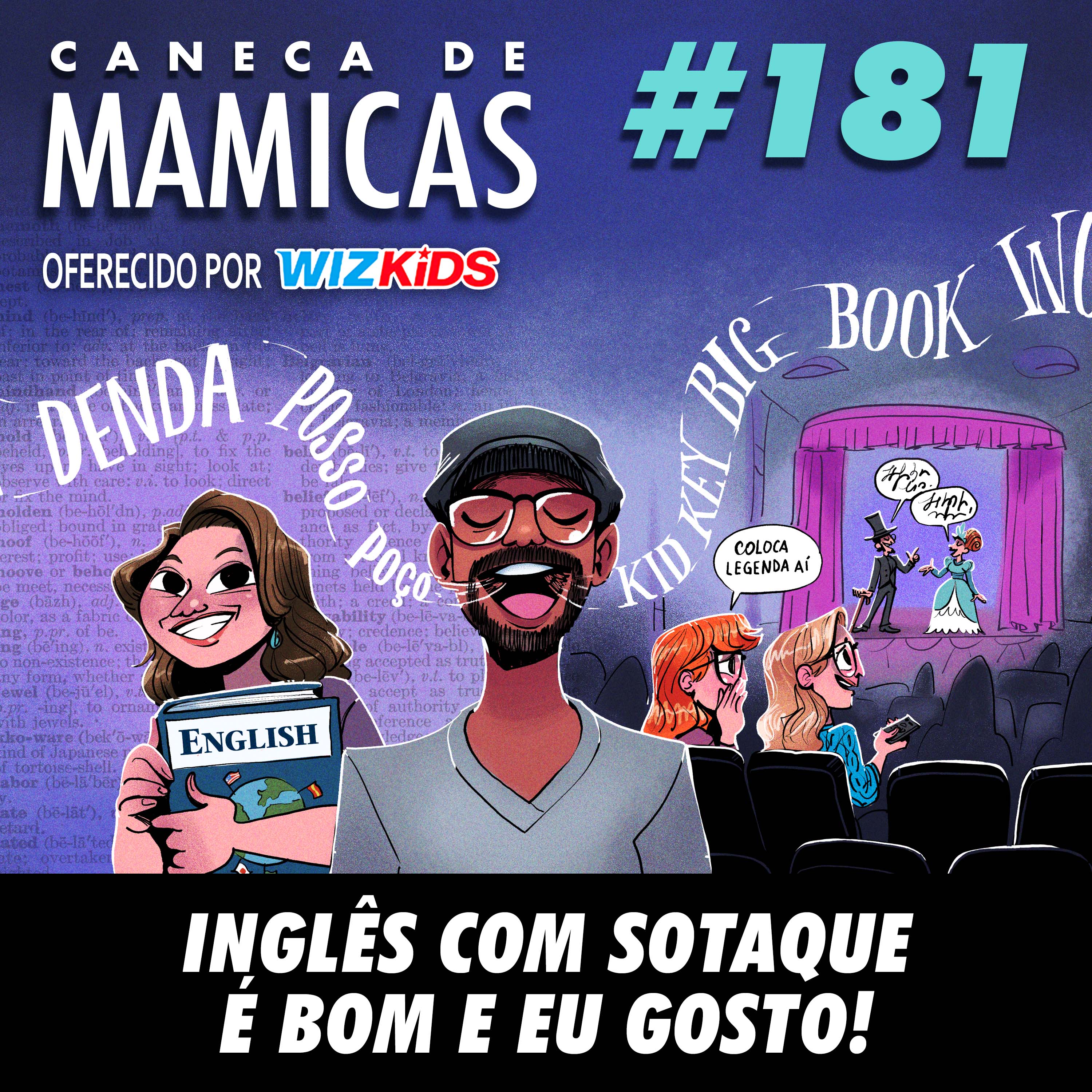 Caneca de Mamicas 181 - Inglês com sotaque é bom e eu gosto! episode artwork