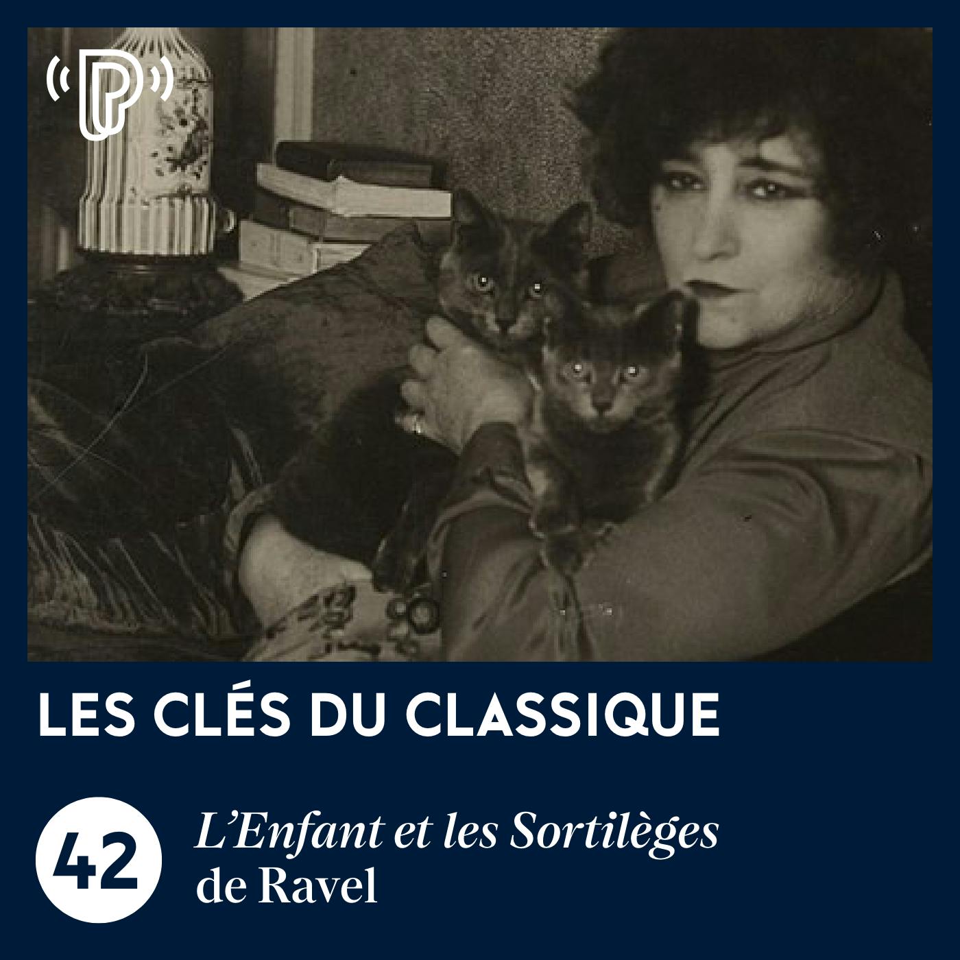 L'Enfant et les Sortilèges de Ravel | Les Clés du classique #42
