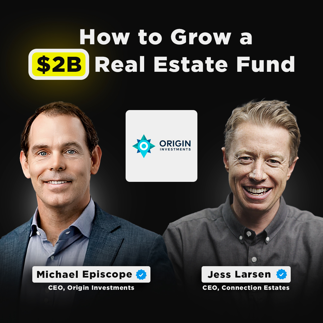 From Top Trader to $2B Real Estate CEO | Origin Investments’ Michael Episcope