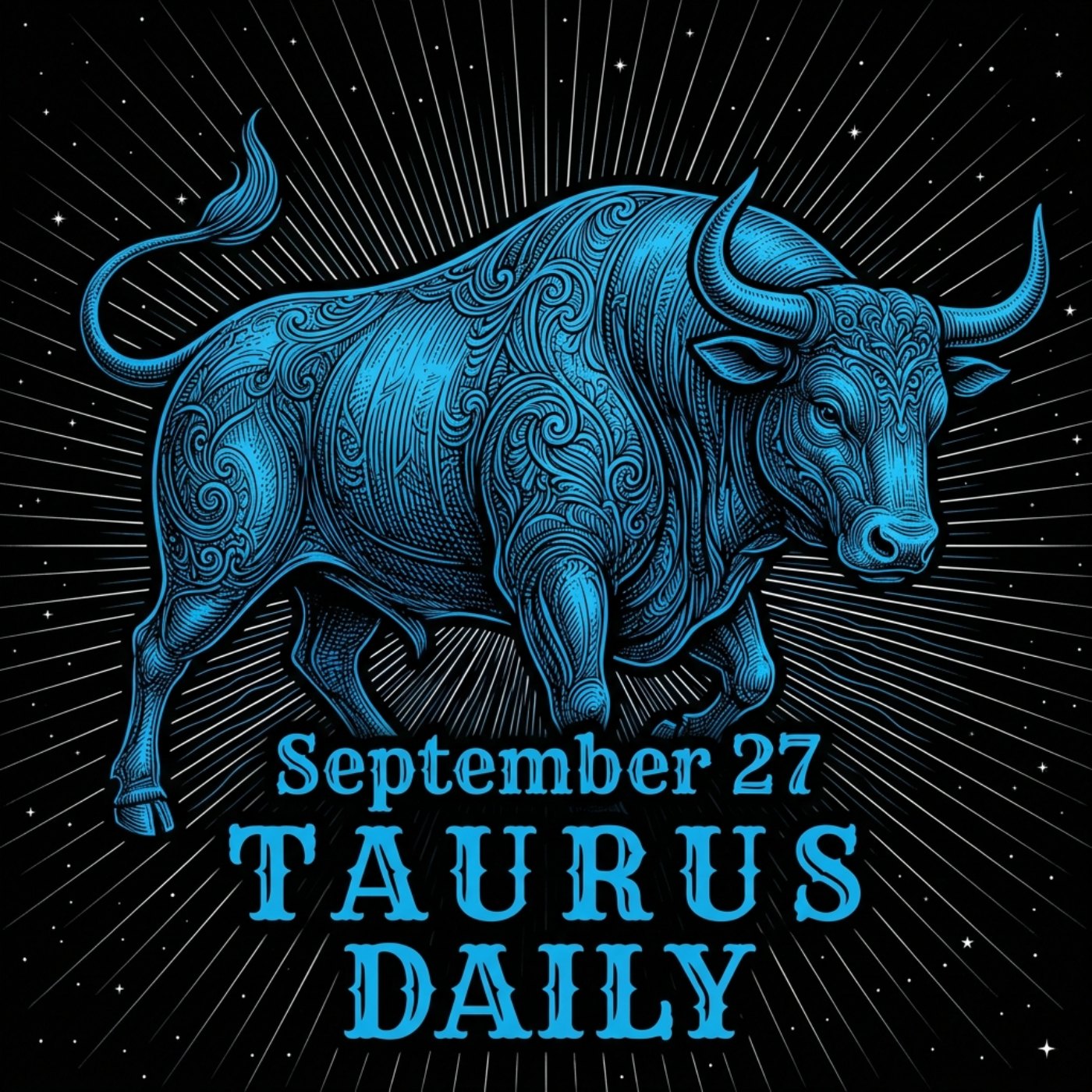 Sunday, September 27, 2026 Taurus Horoscope Today