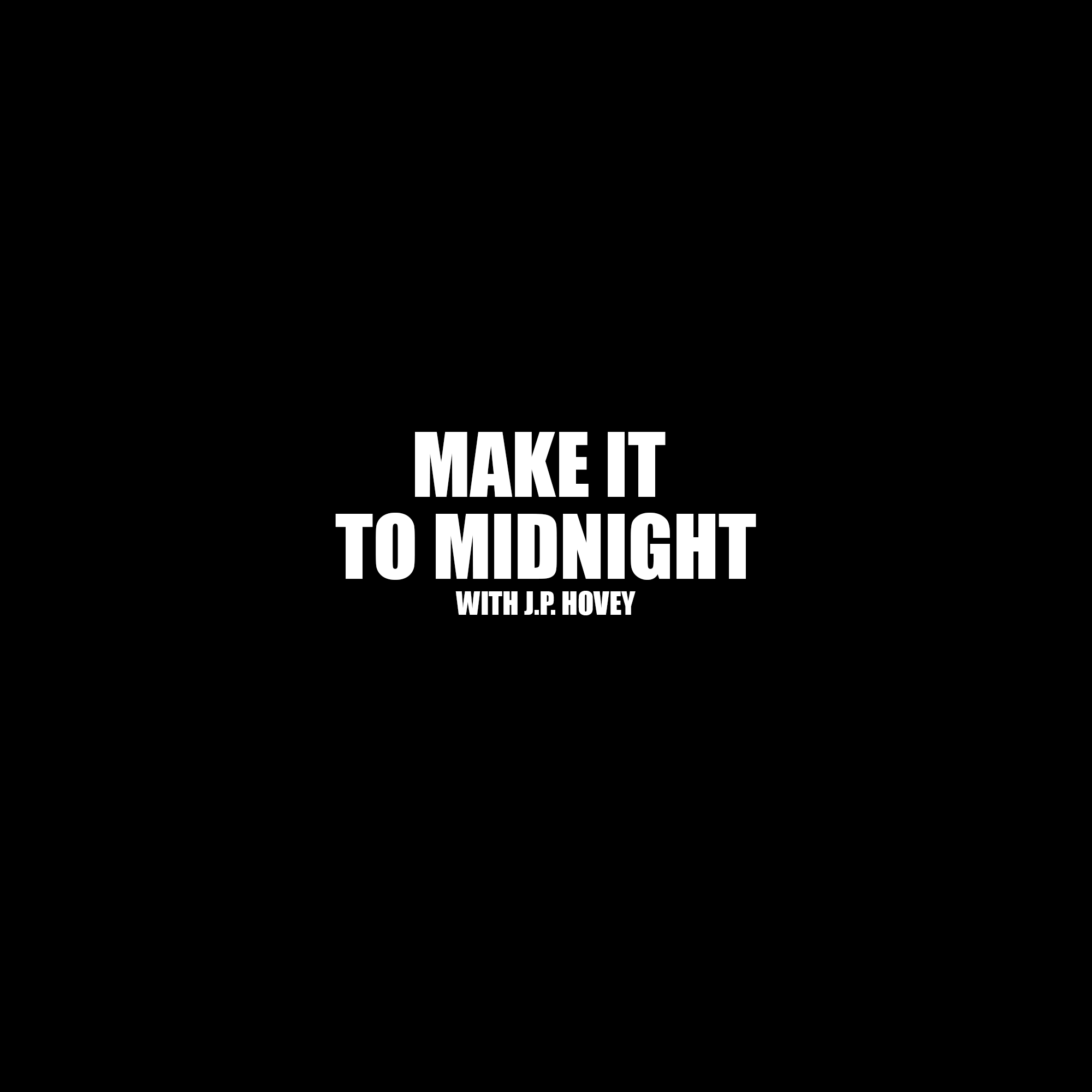 Make It To Midnight