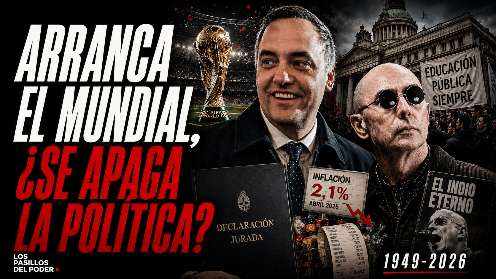ARRANCA EL MUNDIAL, ¿SE APAGA LA POLÍTICA?