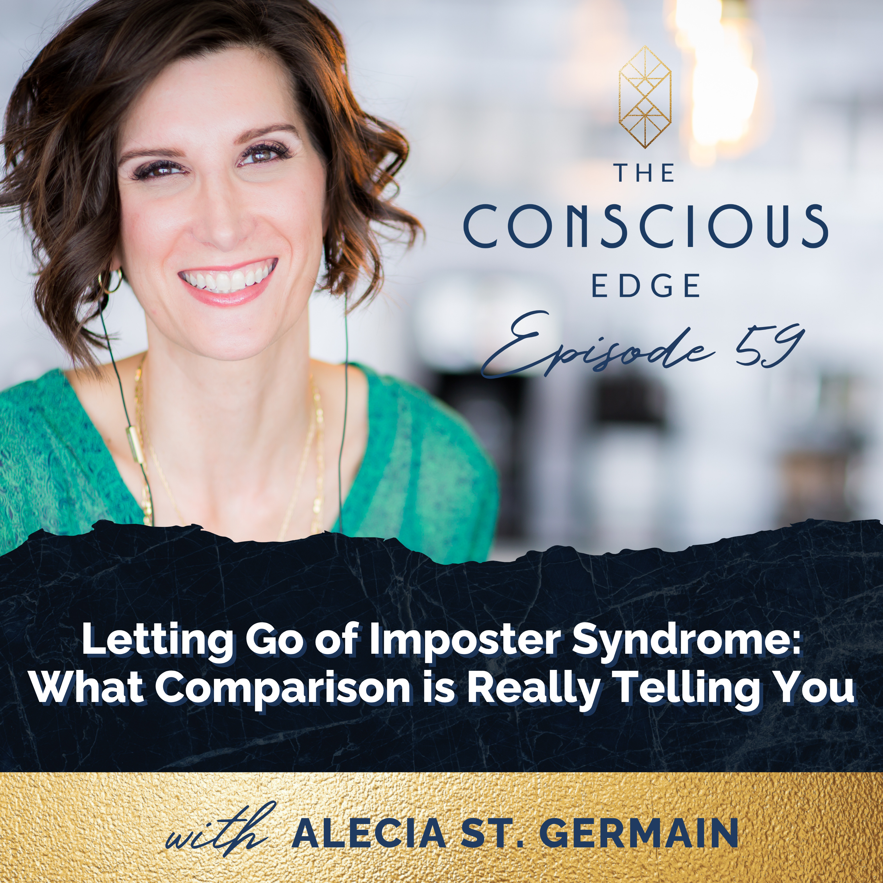 Letting Go of Imposter Syndrome: What Comparison is Really Telling You EP 59 episode artwork