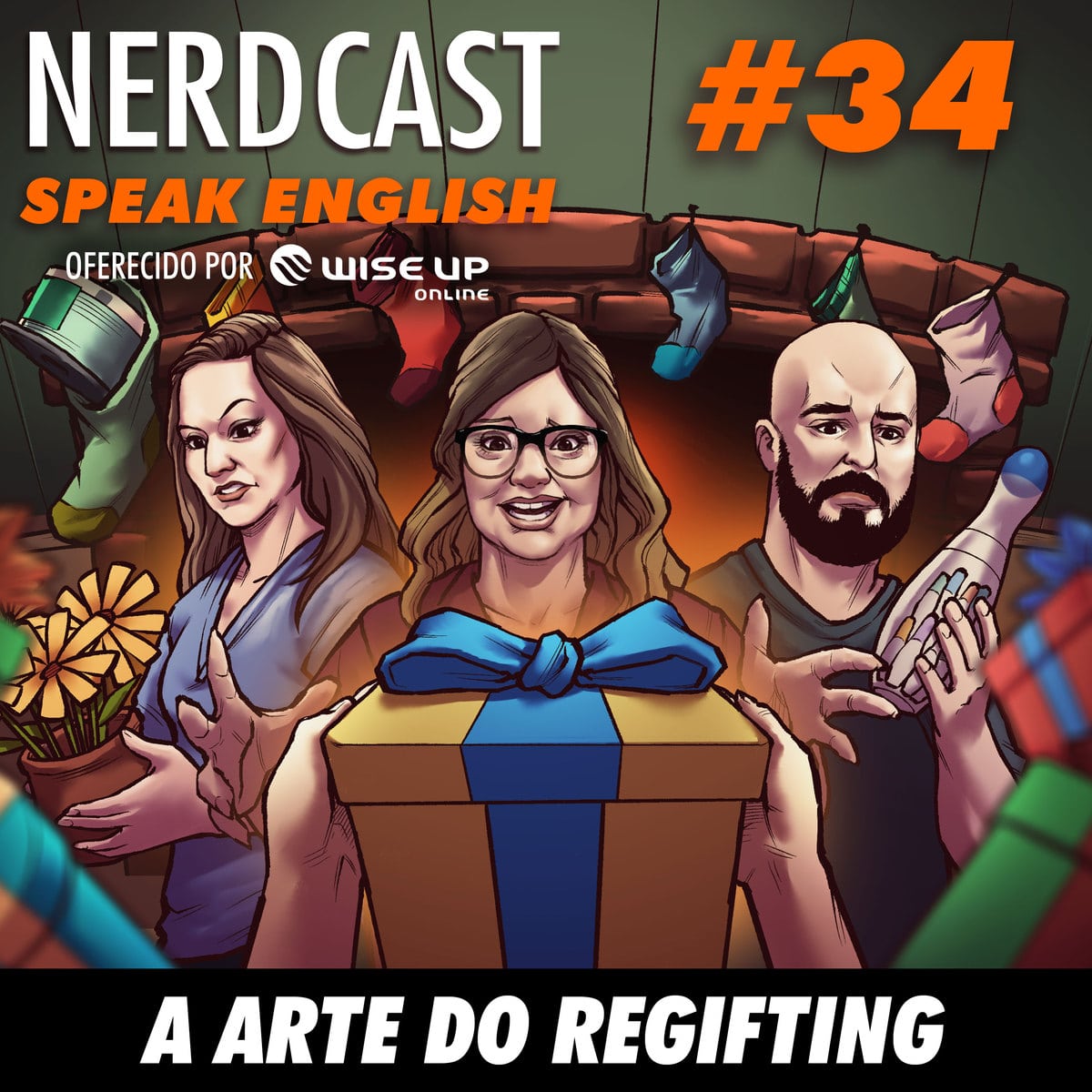 Speak English 34 - A arte do regifting