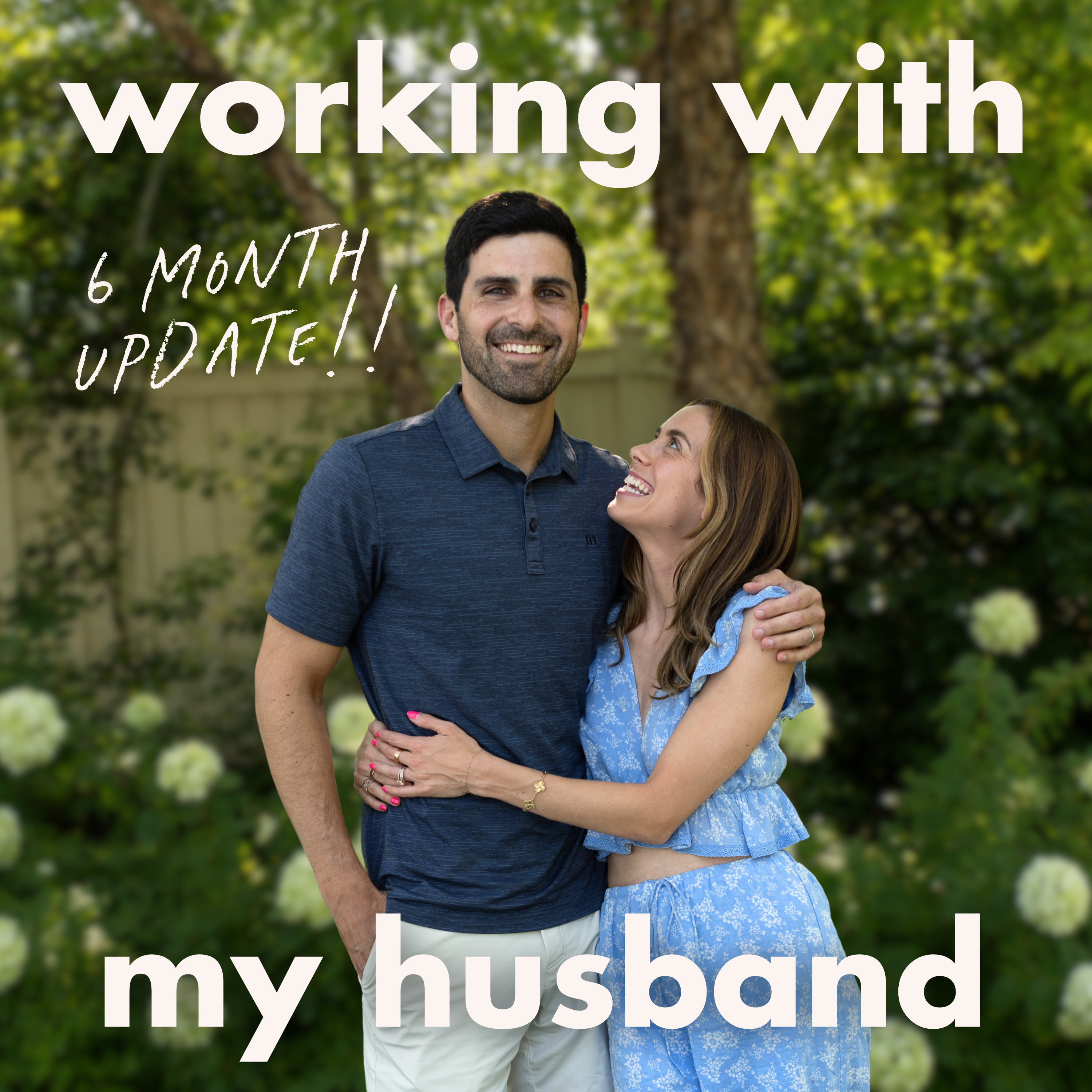 Working with my husband (6 month update!) episode artwork