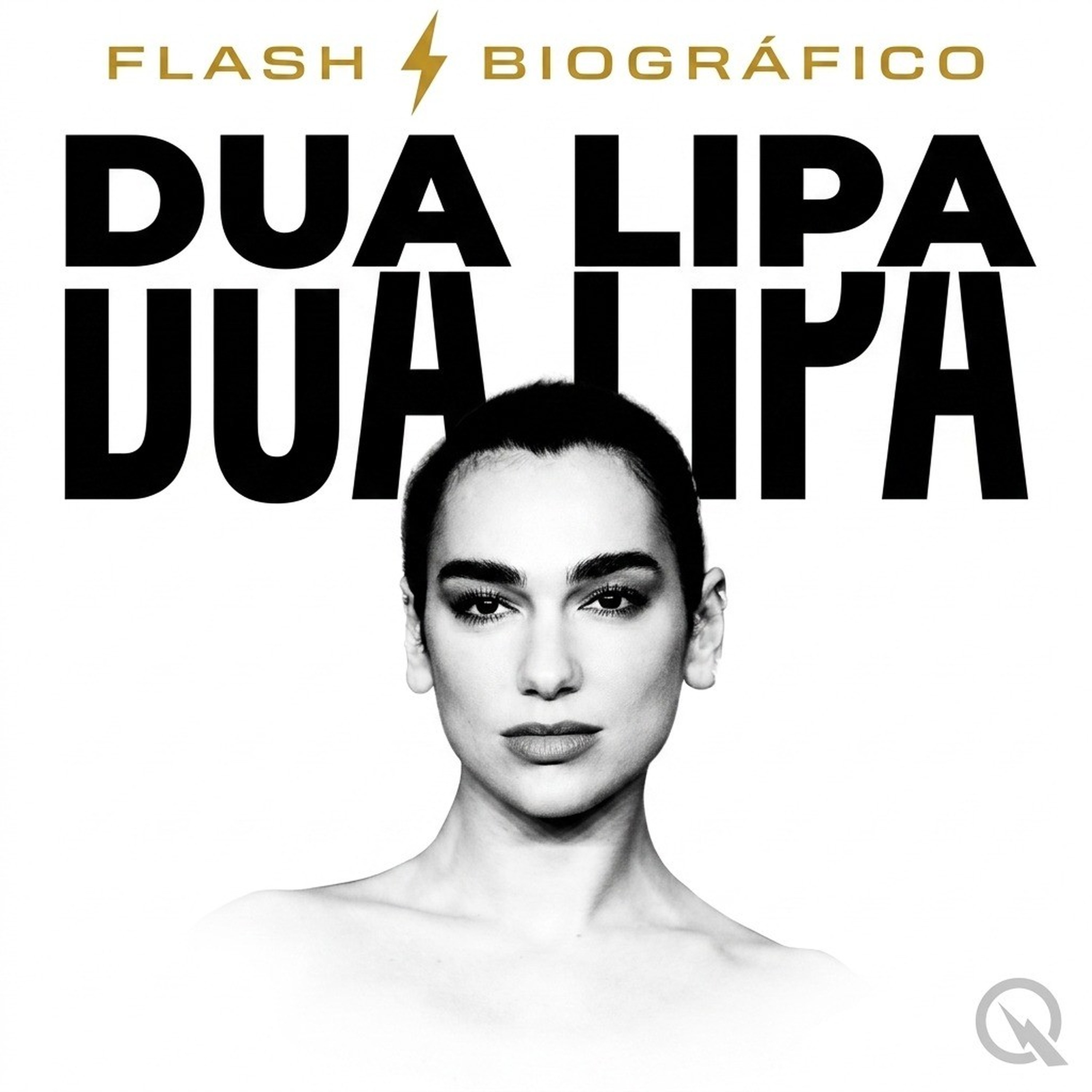 Dua Lipa - Flash Biográfico