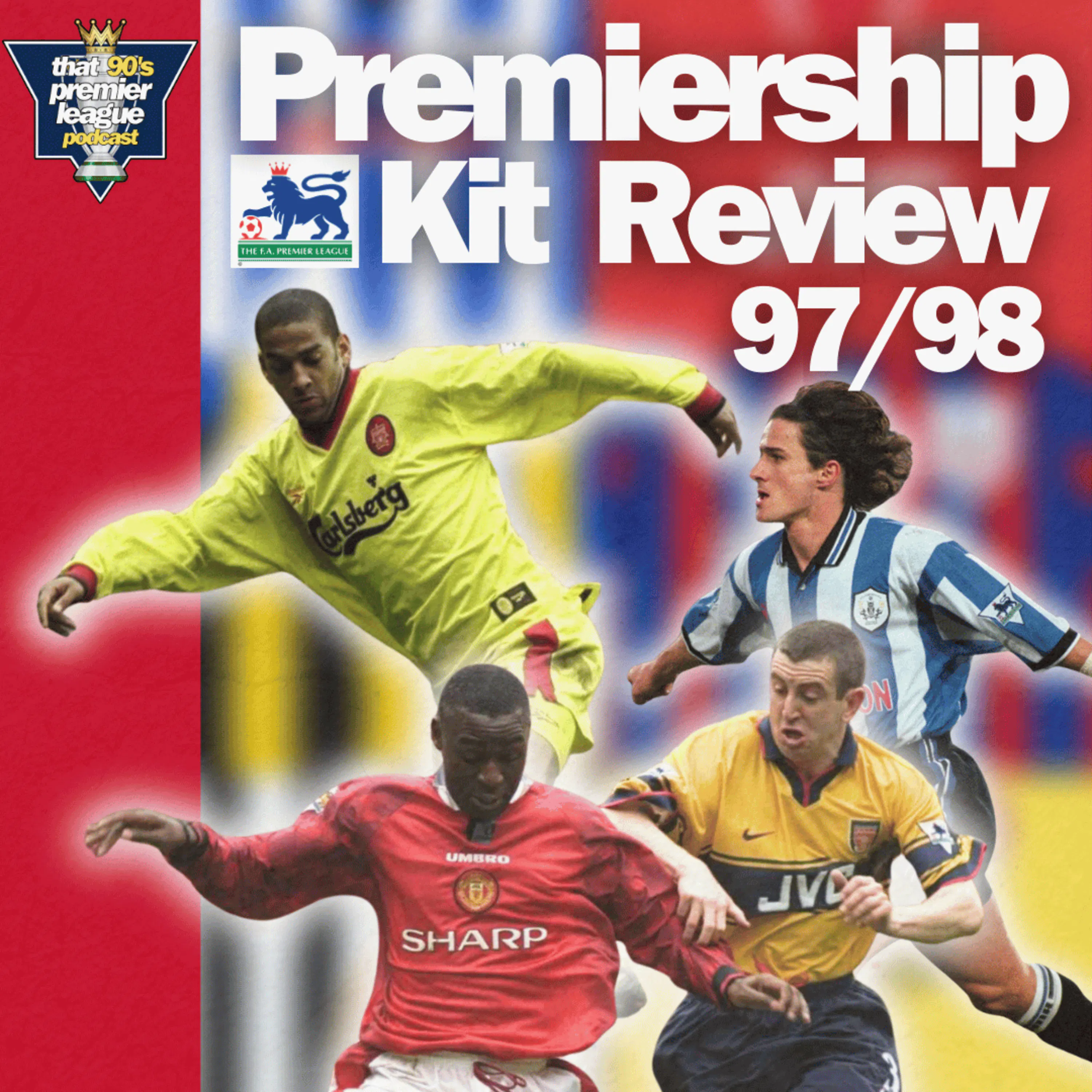 Premier League 1997/98 Kits — REVIEWED! episode artwork