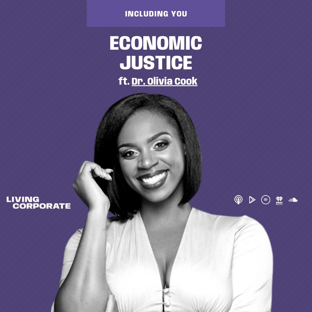 Including You : Economic Justice (w/ Dr. Olivia Cook) episode artwork
