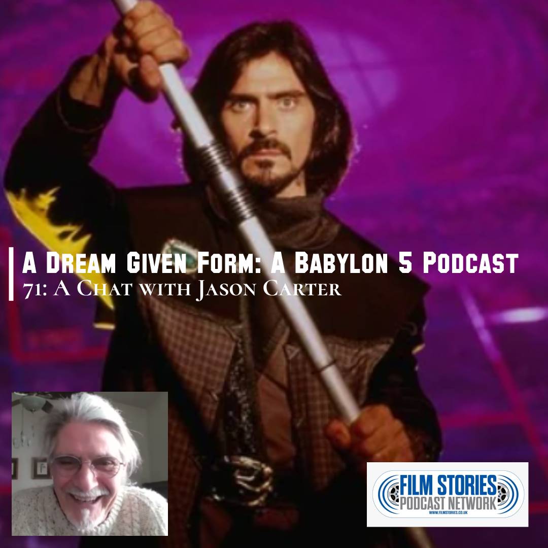 A Dream Given Form: A Babylon-5 Podcast