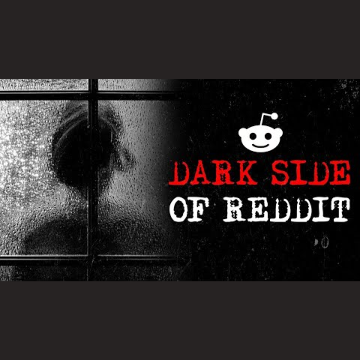 Volume 257: Disturbing True Stories From Reddit episode artwork