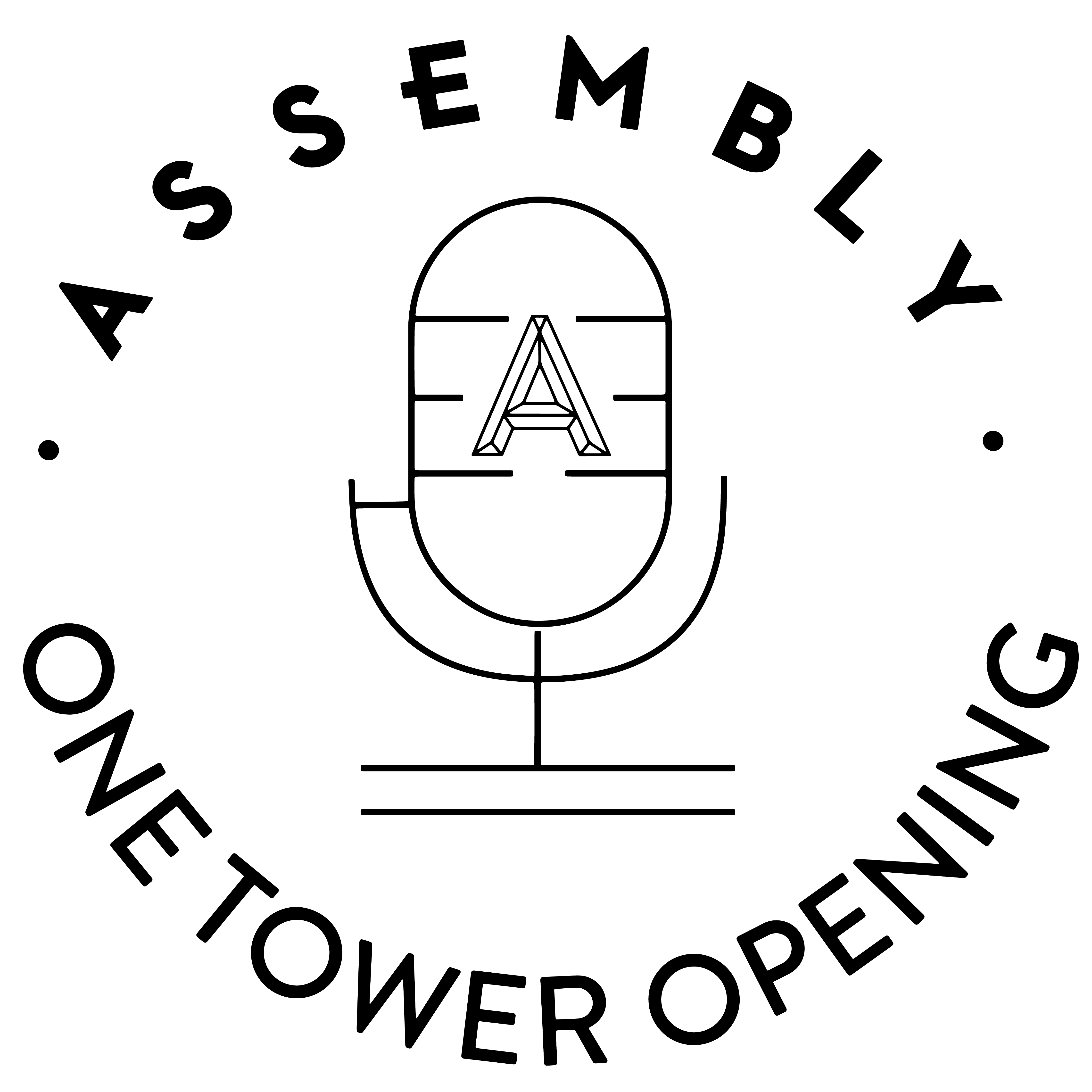 Assembly One Tower açılış sohbetleri