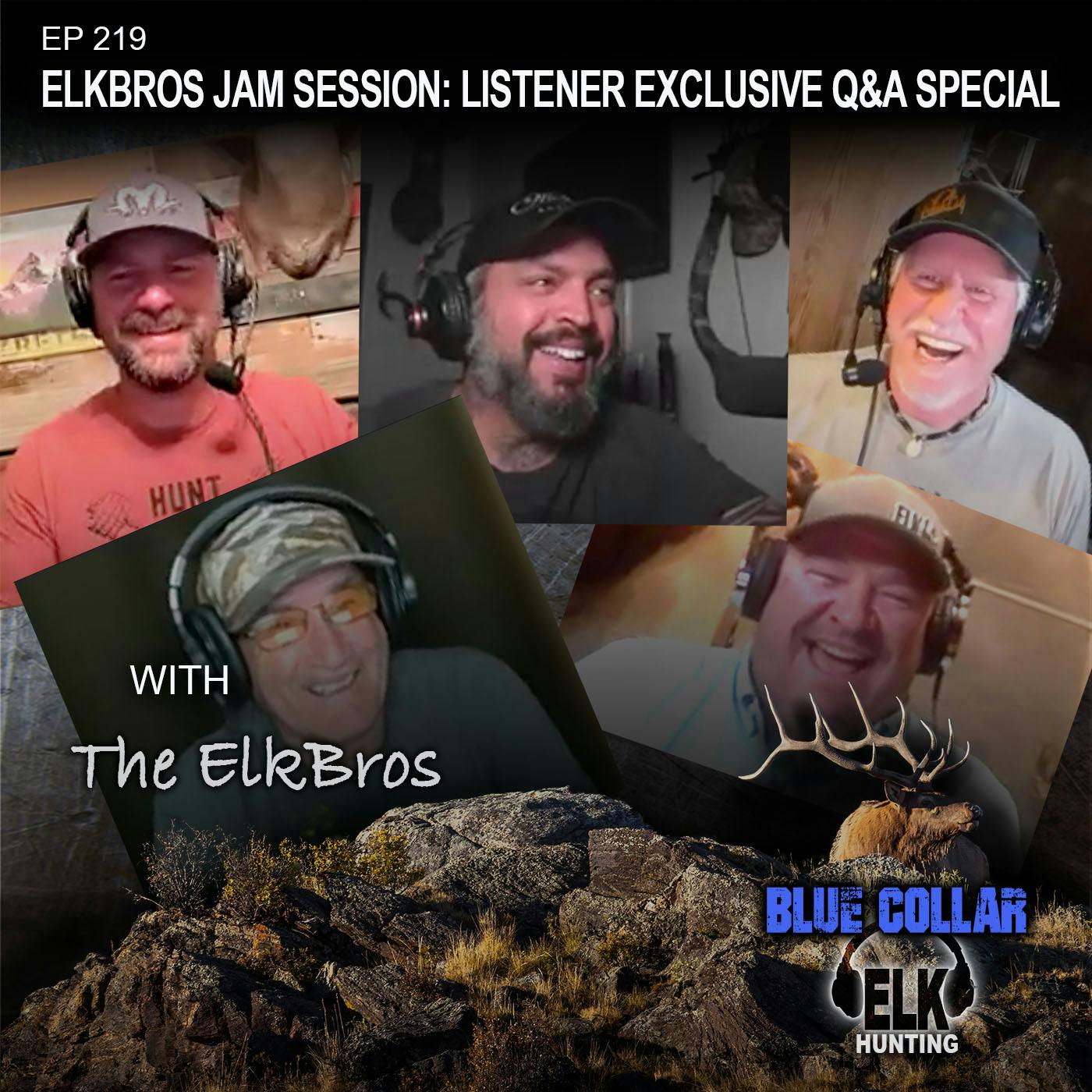 EP 219: ElkBros Jam Session: Listener Exclusive Q&A Special