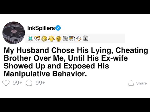 Ep 1: My Husband Chose His Lying, Cheating Brother Over Me Until His Ex-Wife Showed Up episode artwork