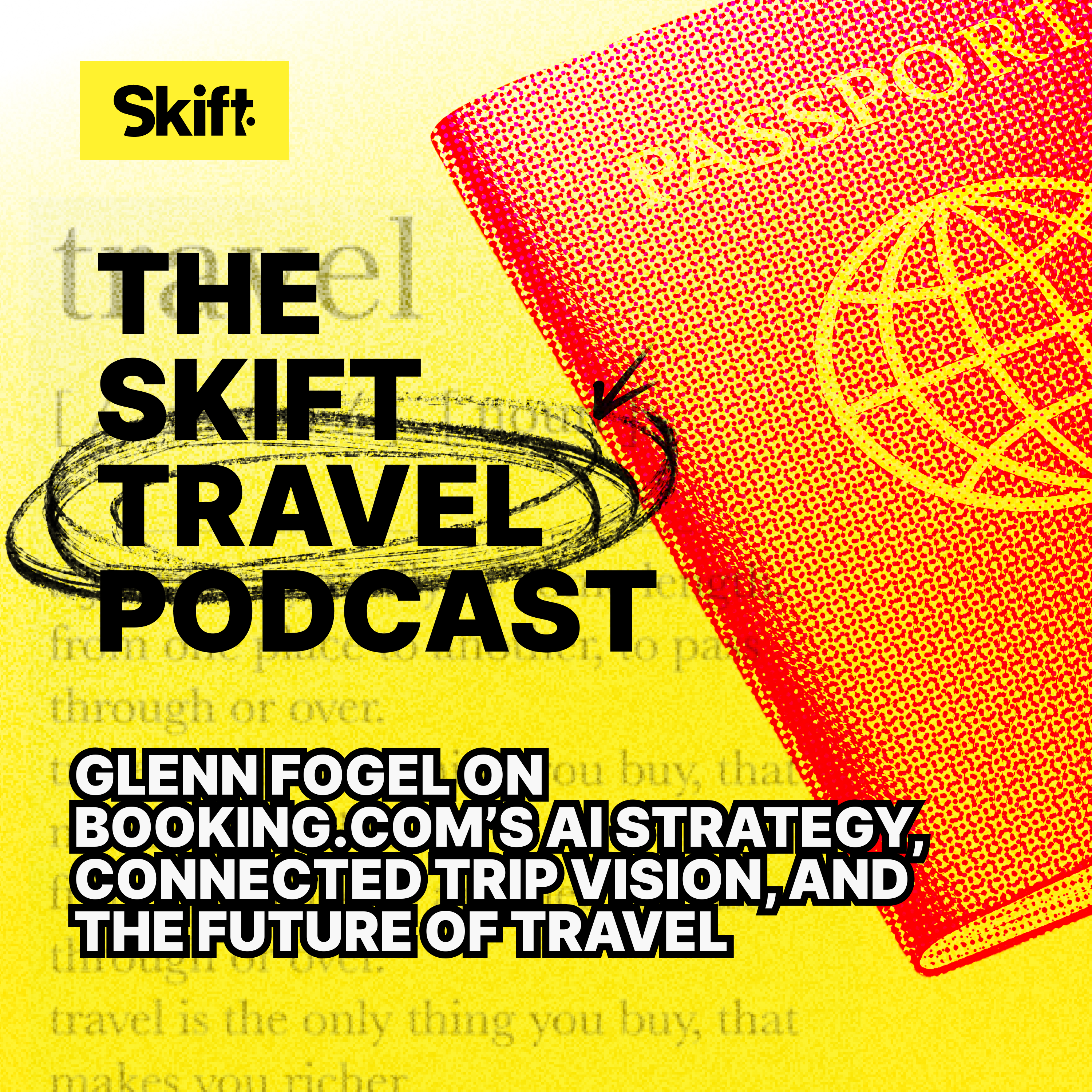 Glenn Fogel on Booking.com’s AI Strategy, Connected Trip Vision, and the Future of Travel