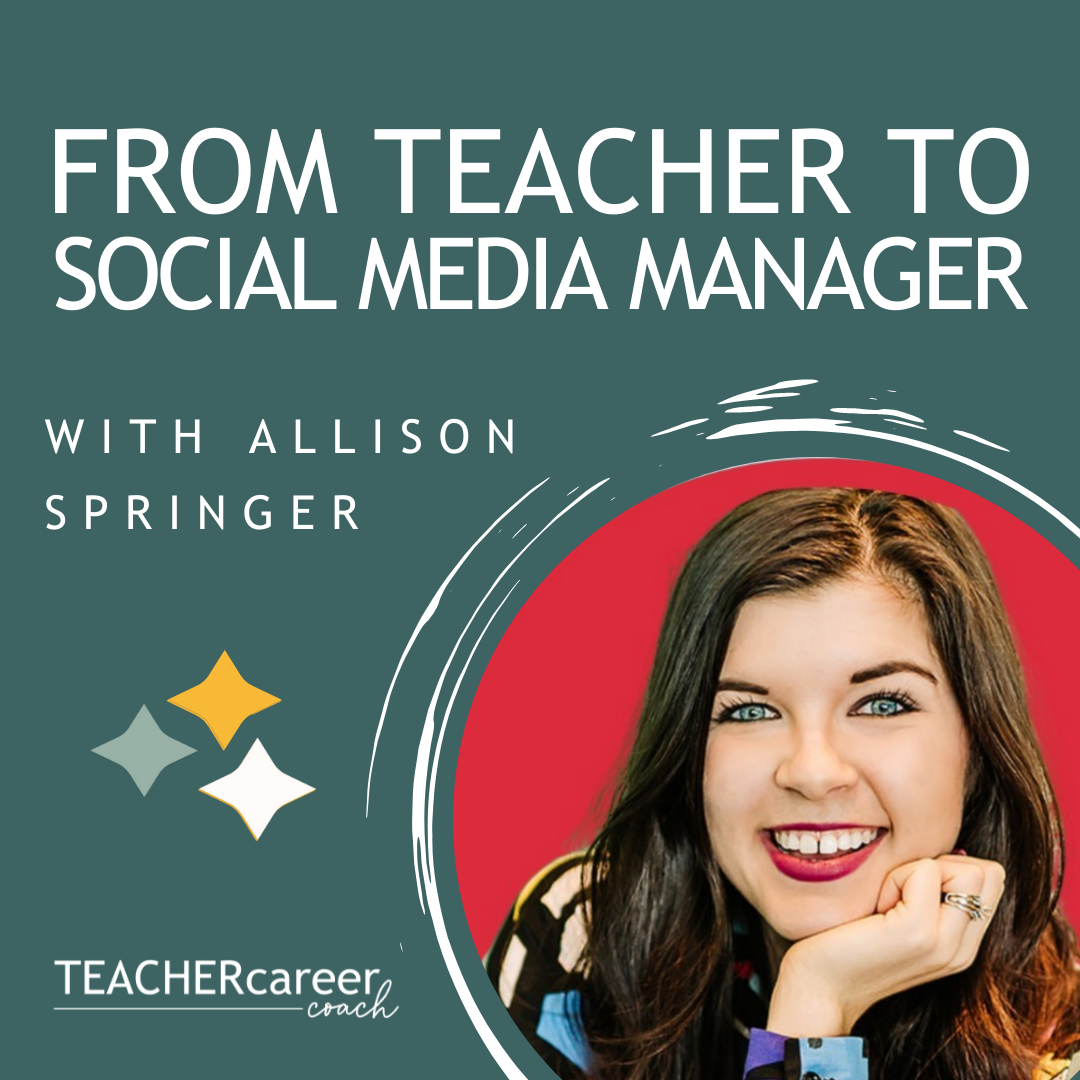 78 - From Teacher to Social Media Strategist with Allison Springer episode artwork