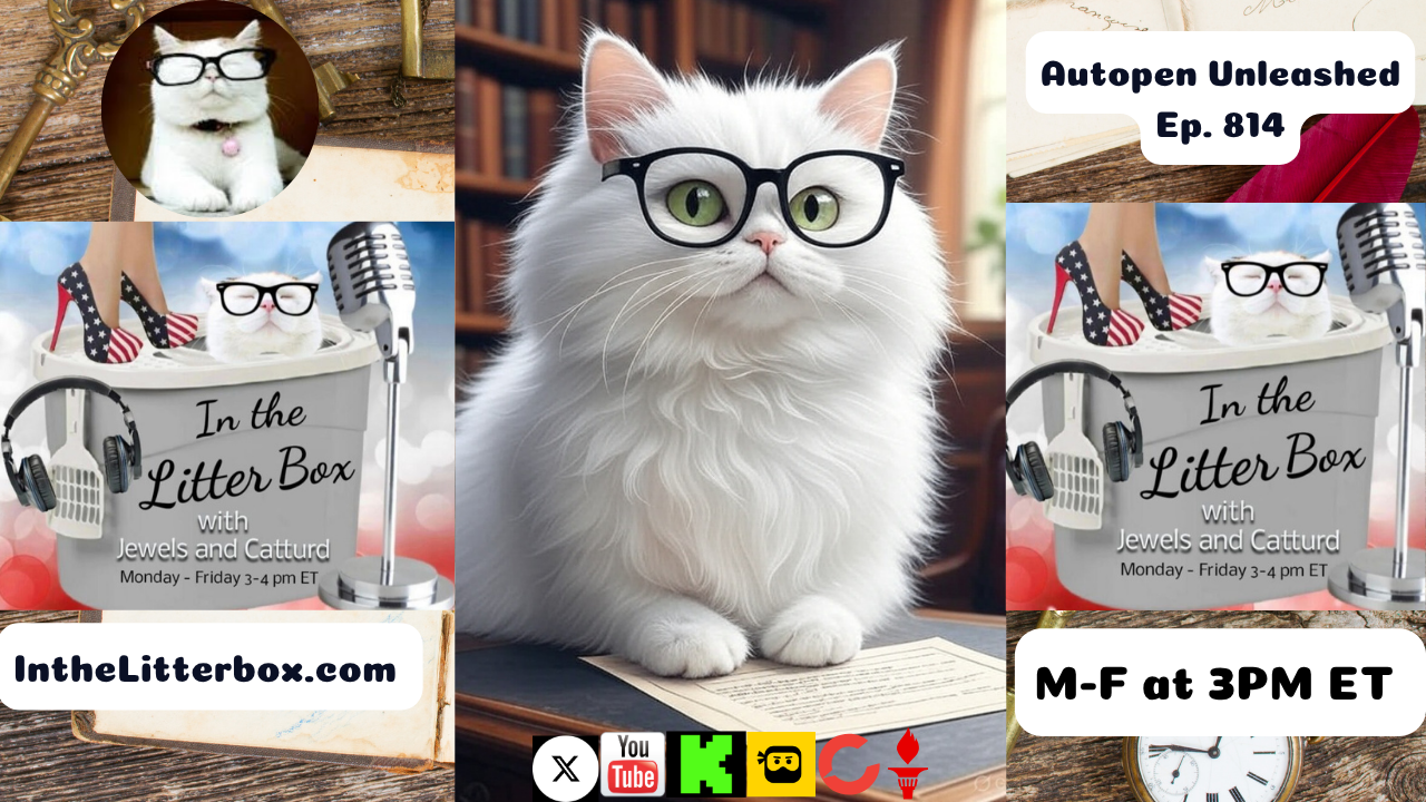 Autopen Unleashed | In the Litter Box w/ Jewels & Catturd – Ep. 814 – 6/4/2025