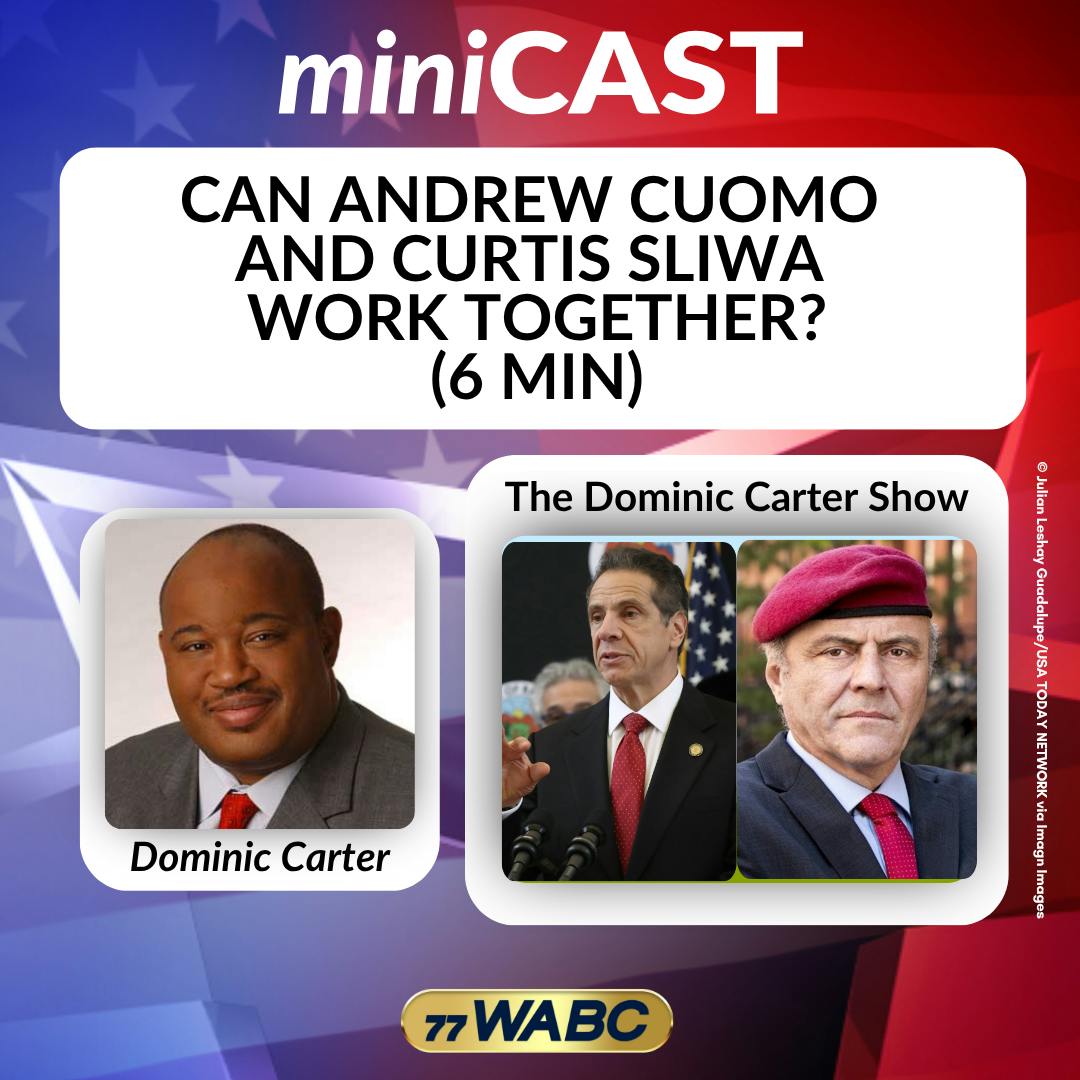 Dominic Carter: Can Andrew Cuomo And Curtis Sliwa Work Together? (6 min) Dominic Carter: Can Andrew Cuomo And Curtis Sliwa Work Together? (6 min)