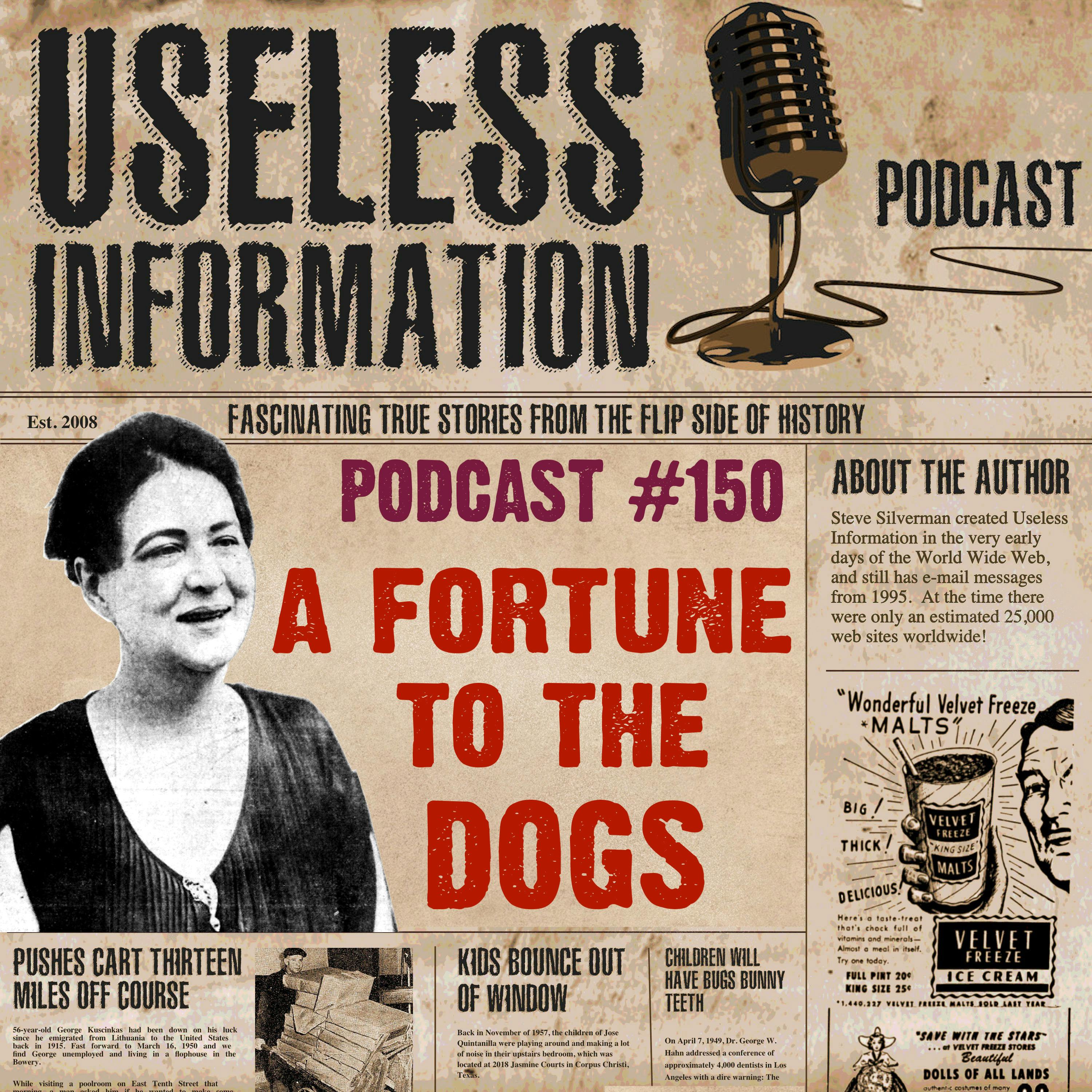 A Fortune to the Dogs - UI Podcast #150