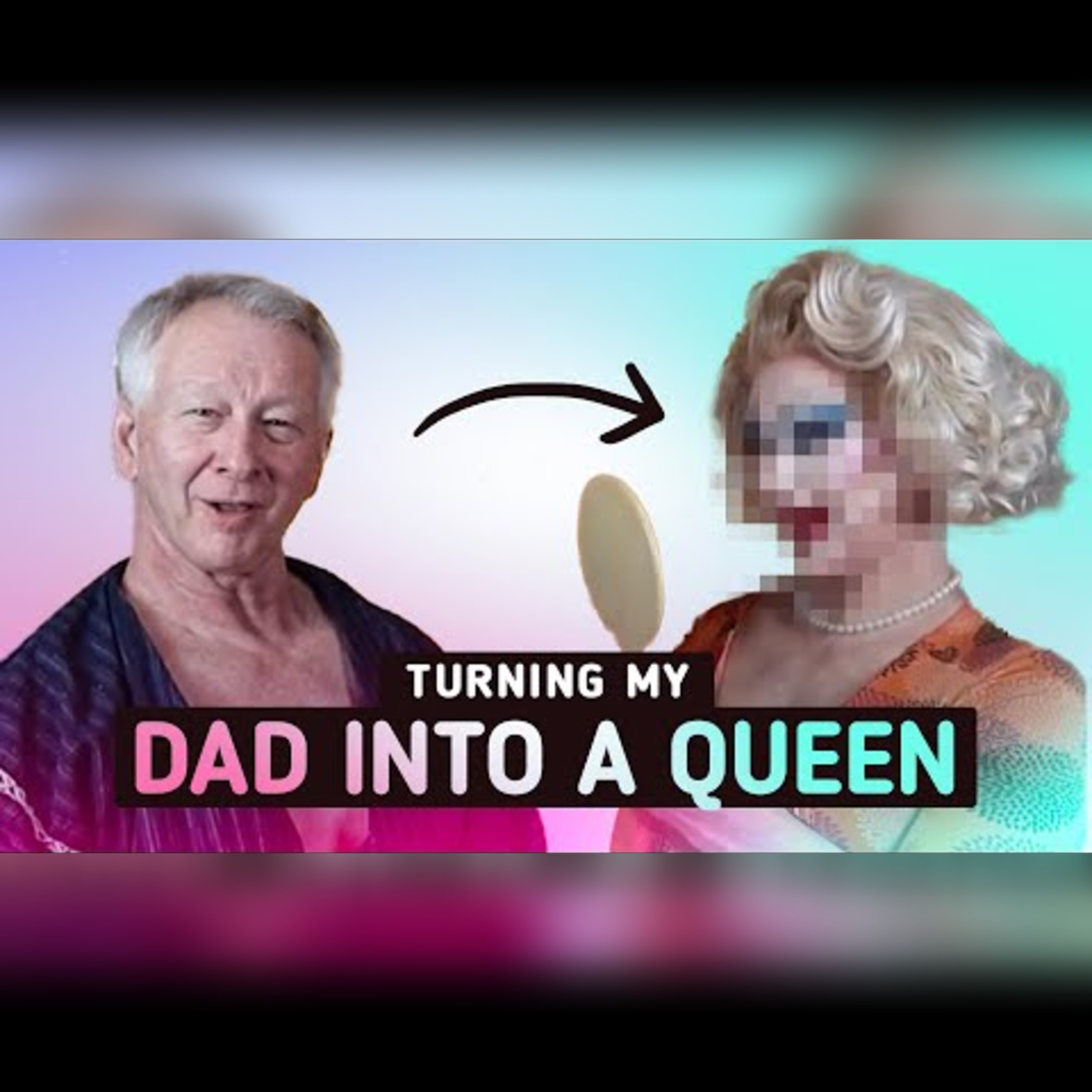 Transforming My Dad into a Drag Queen episode artwork