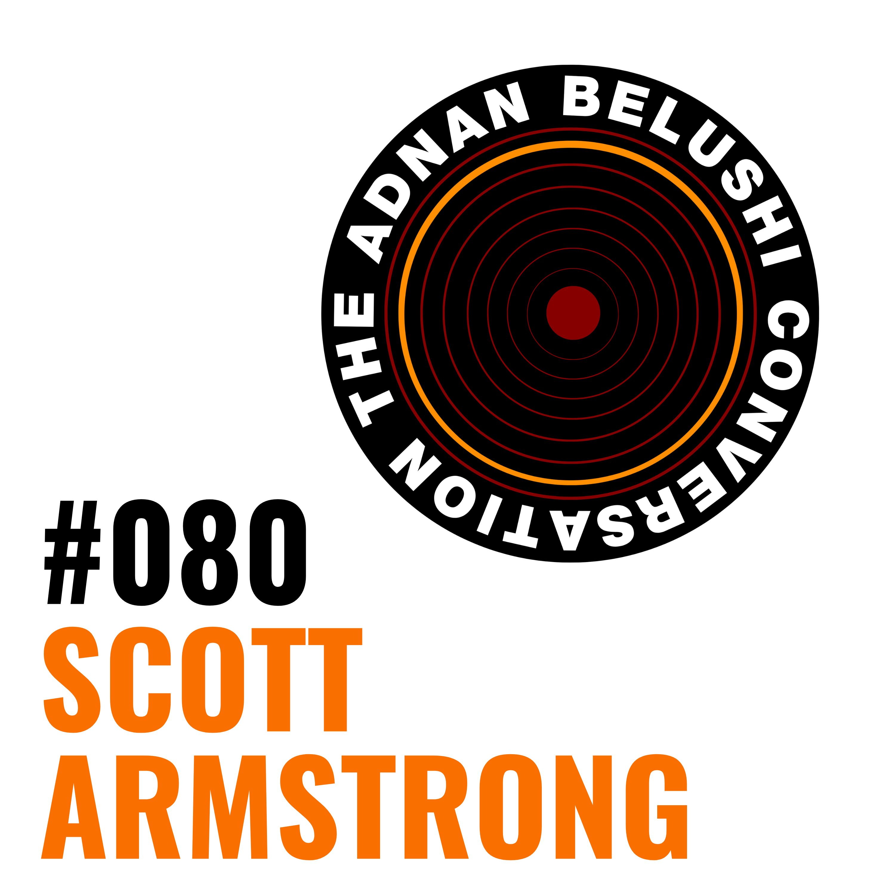 #080 - Scott Armstrong episode artwork