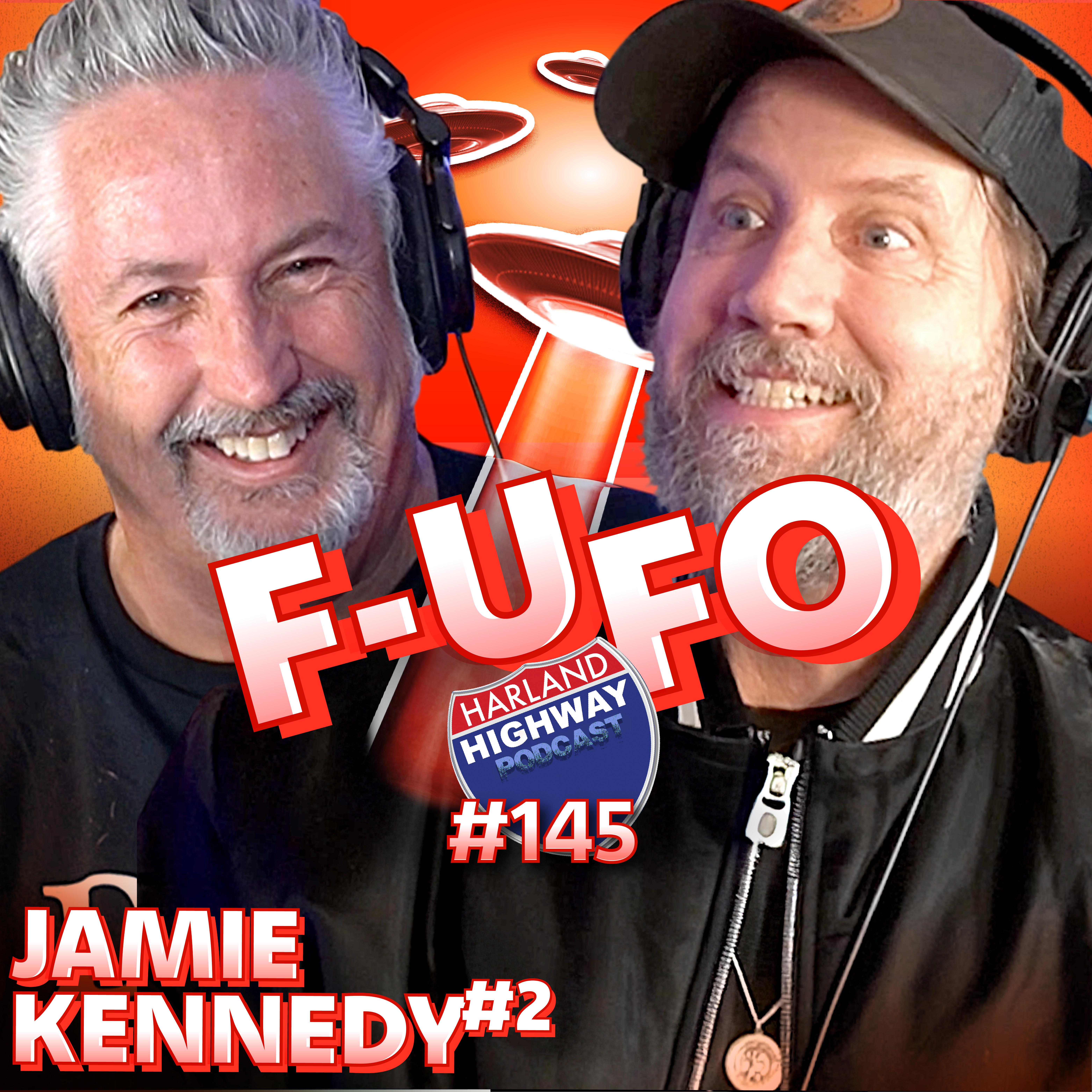 JAMIE KENNEDY reveals UFO and Alien secrets. Also, Joshua Tree uncovered and building the wall.