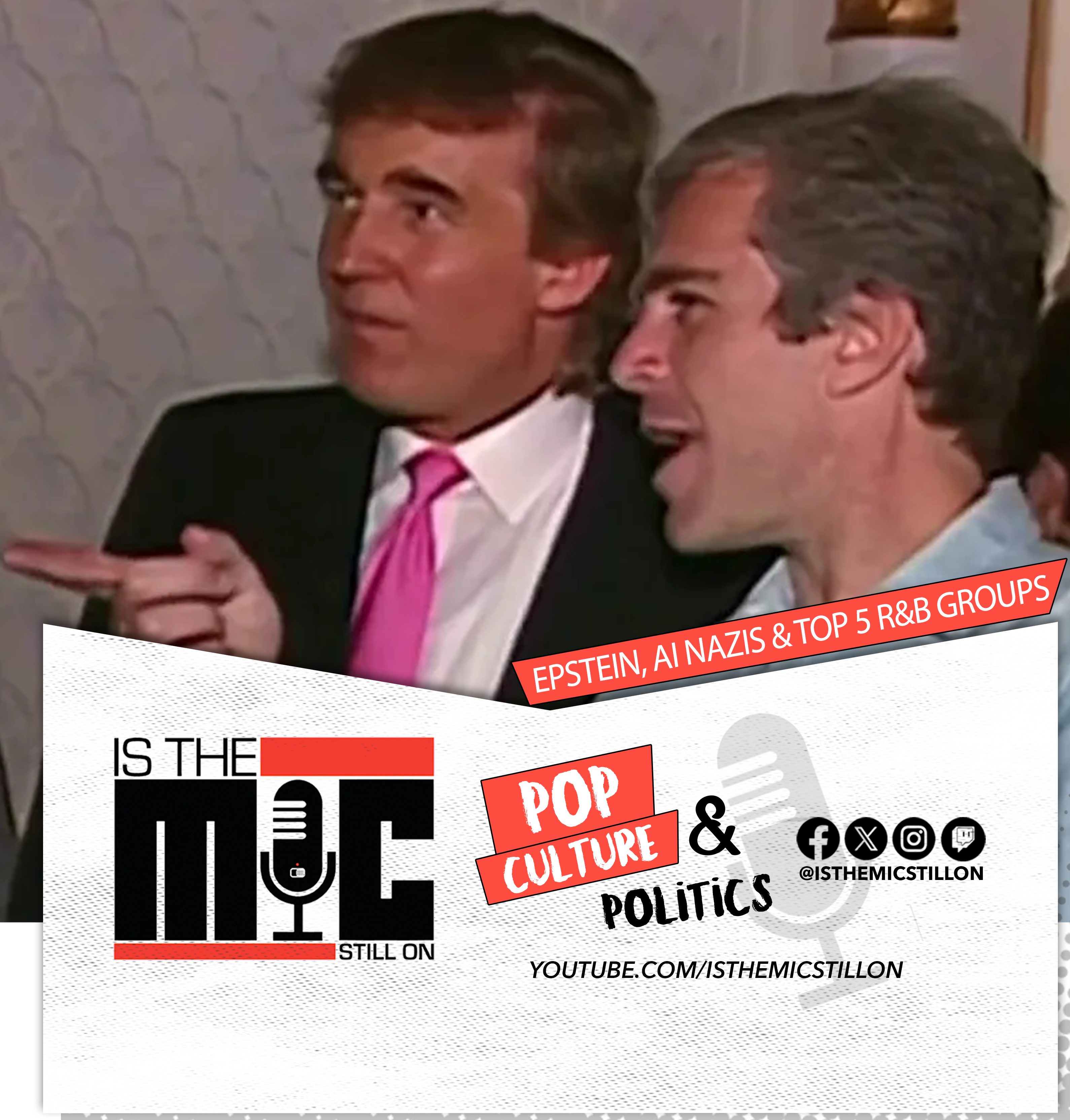 MAGA Epstein Fallout, MechaHitler AI & Top 5 R&B Groups