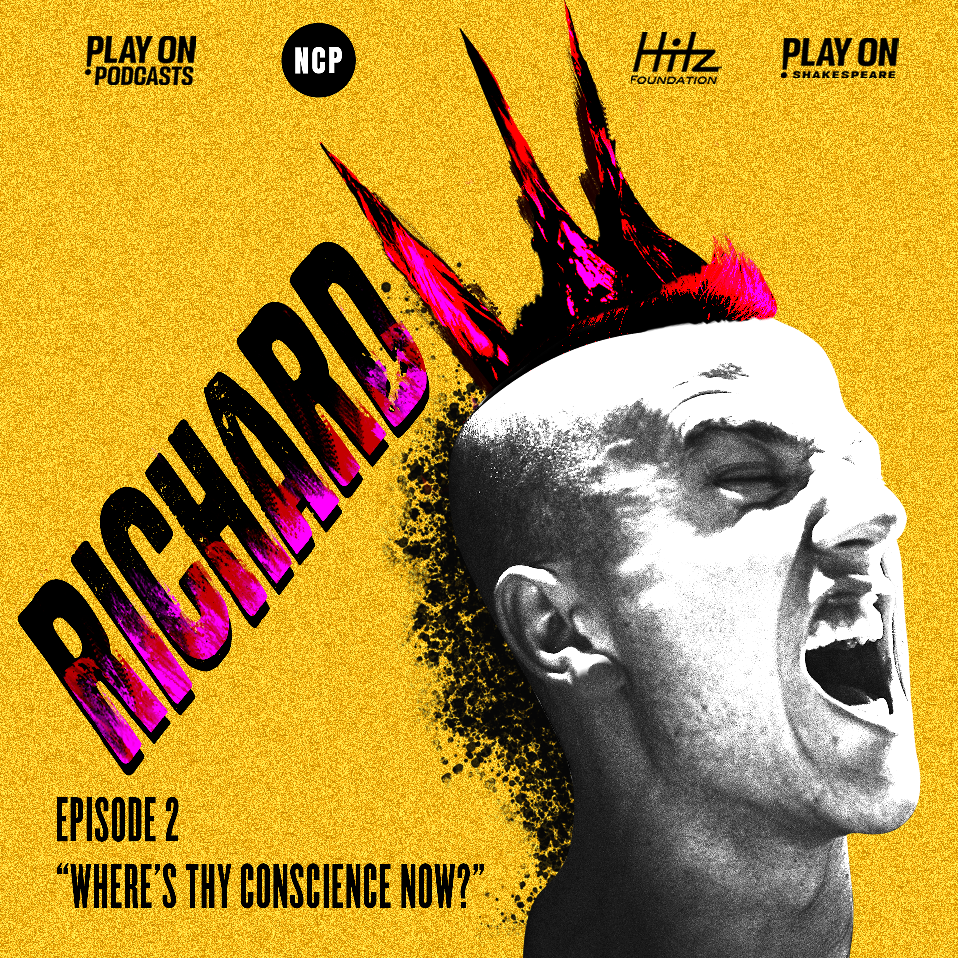 Richard III - Episode 2 - Where Is Thy Conscience Now?