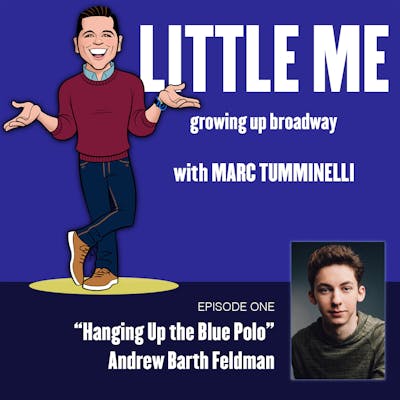Ep1 - Andrew Barth Feldman - Hanging Up the Blue Polo