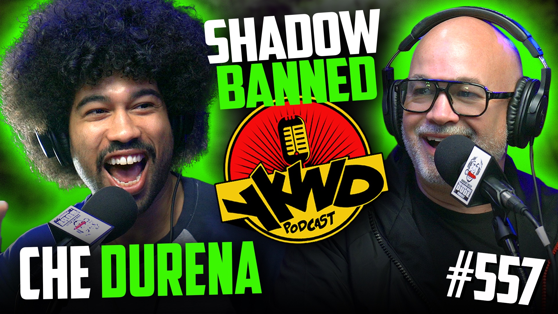 YKWD #557 | Che Durena | Shadow Banned