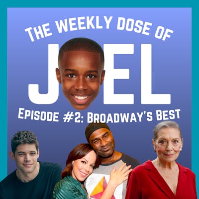 #2 - Broadway's Best: ft Jeremy Jordan, Leslie Rodriguez Kritzer, Nik Walker, and Graciela Daniele