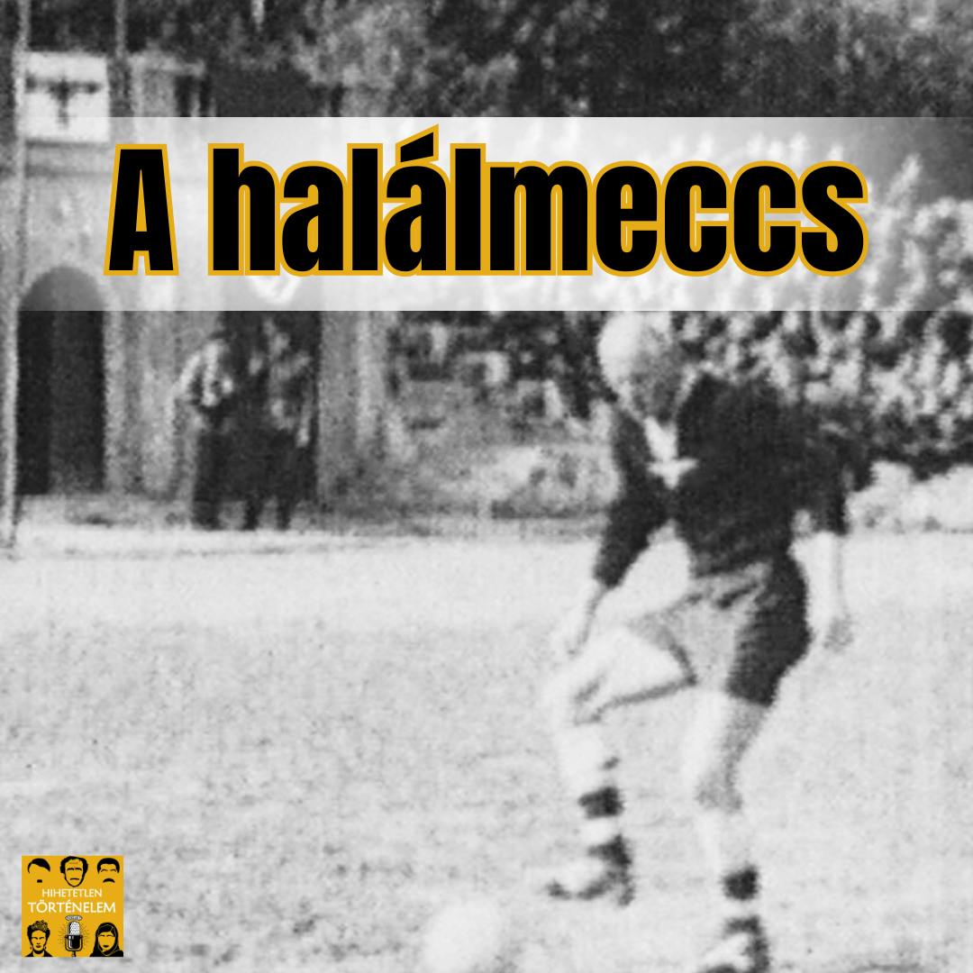 A halálmeccs - E111 A halálmeccs - E111