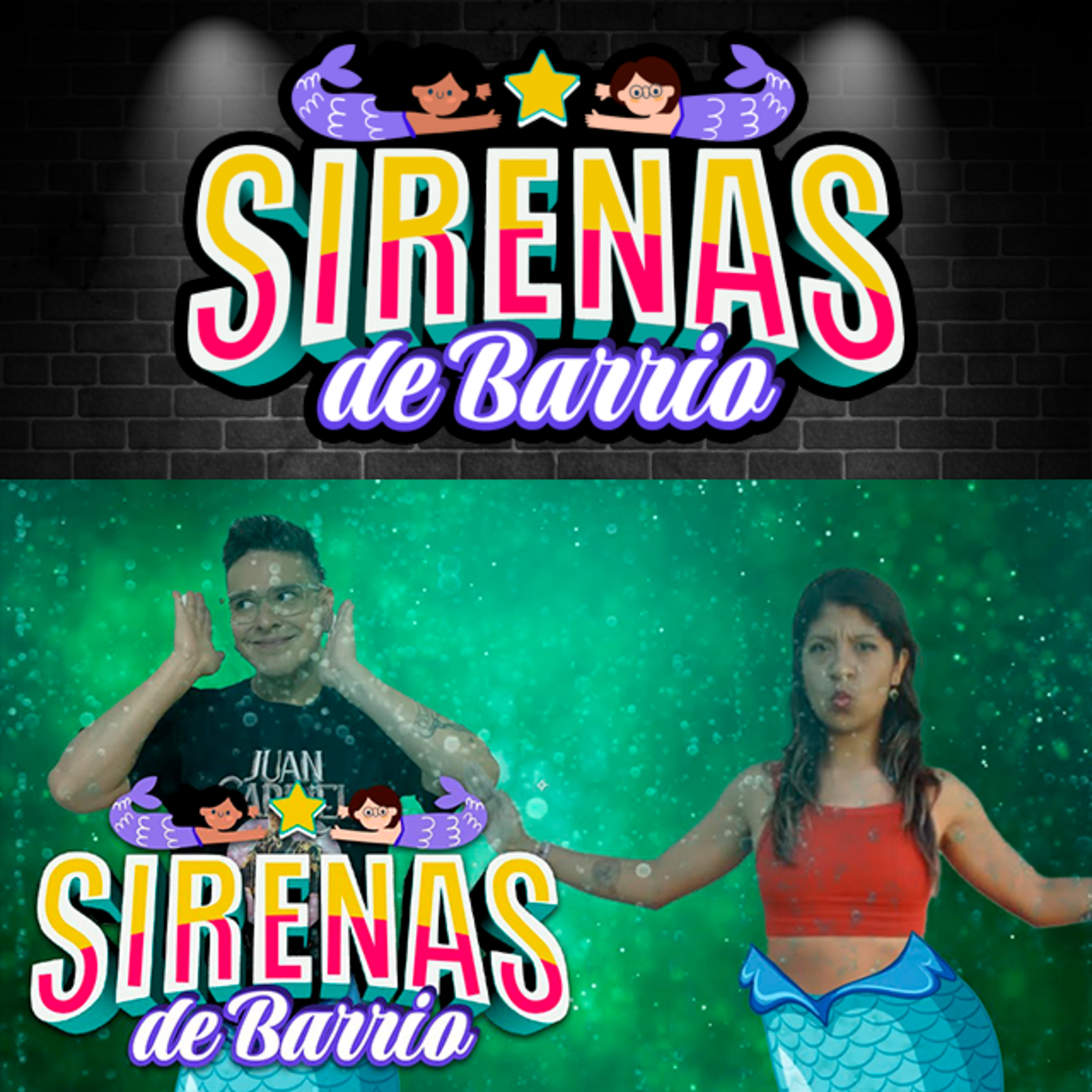 Sirenas de Barrio - Apretaditas - Ep.01 episode artwork