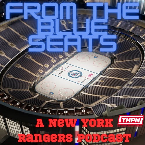 From The Blue Seats: A New York Rangers Podcast Episode 22: The PERFECT Road Trip!!!