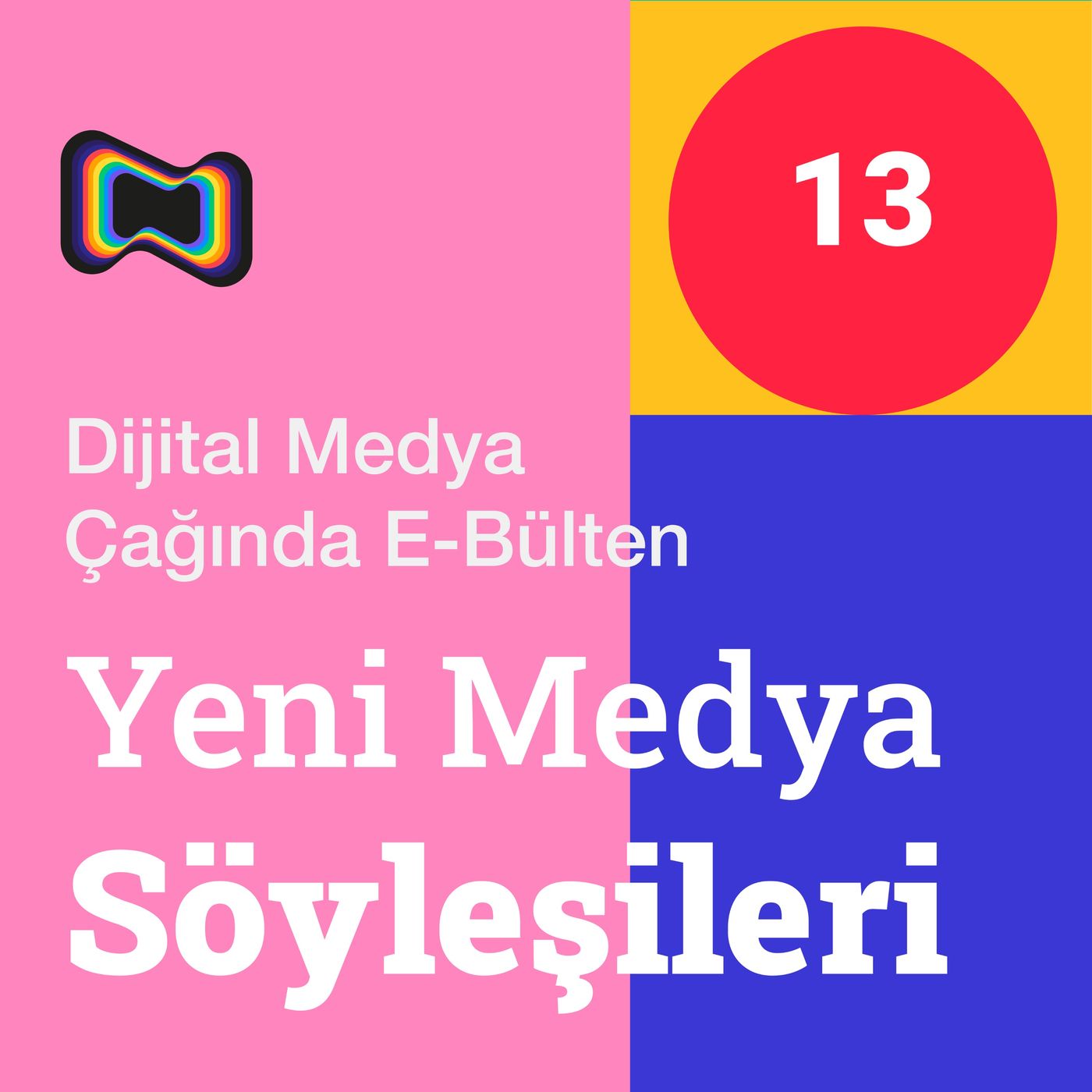 Yeni Medya Söyleşileri