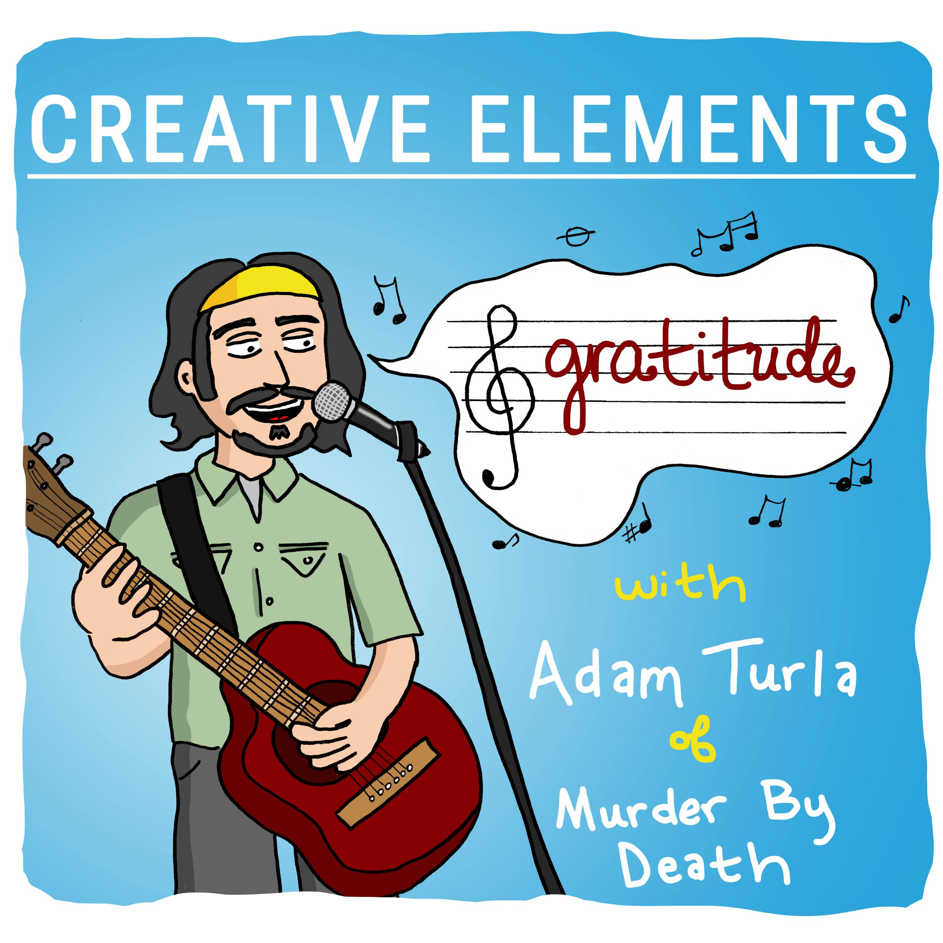 #8: Adam Turla [Gratitude]