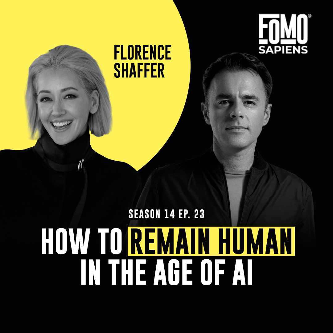 S14 E23 How to Remain Human in the Age of AI, with Florence Shaffer