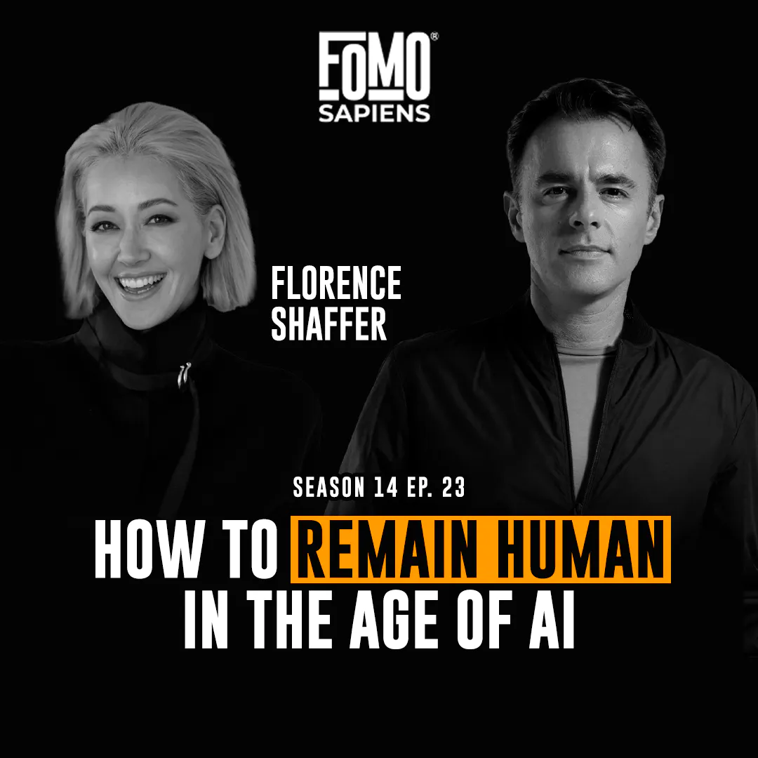 S14 E23 How to Remain Human in the Age of AI, with Florence Shaffer