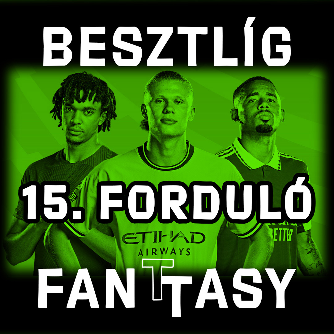 Besztlíg FanTTasy | 15. forduló episode artwork