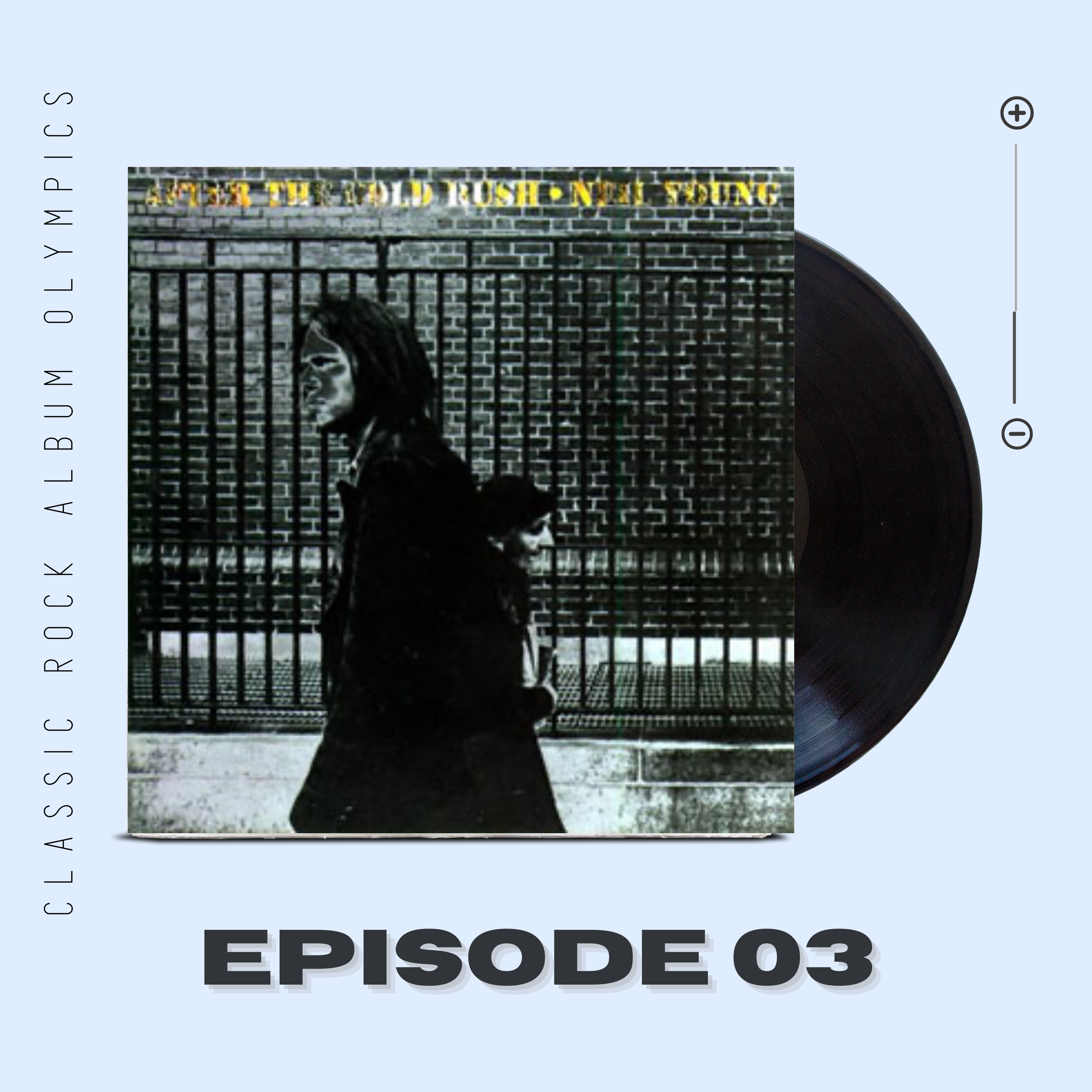 After The Gold Rush by Neil Young...Episode #3 episode artwork