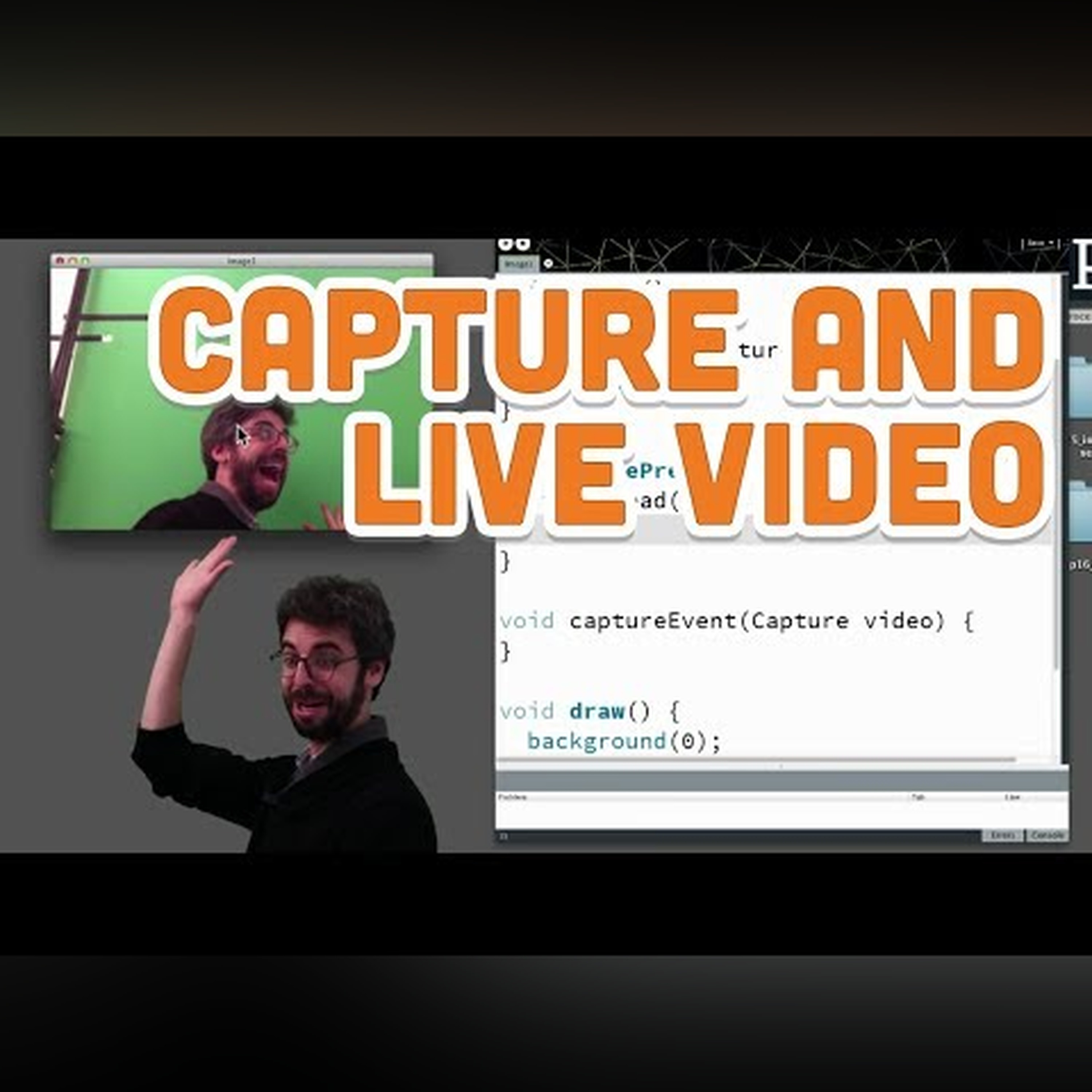 11.1: Capture and Live Video - Processing Tutorial episode artwork
