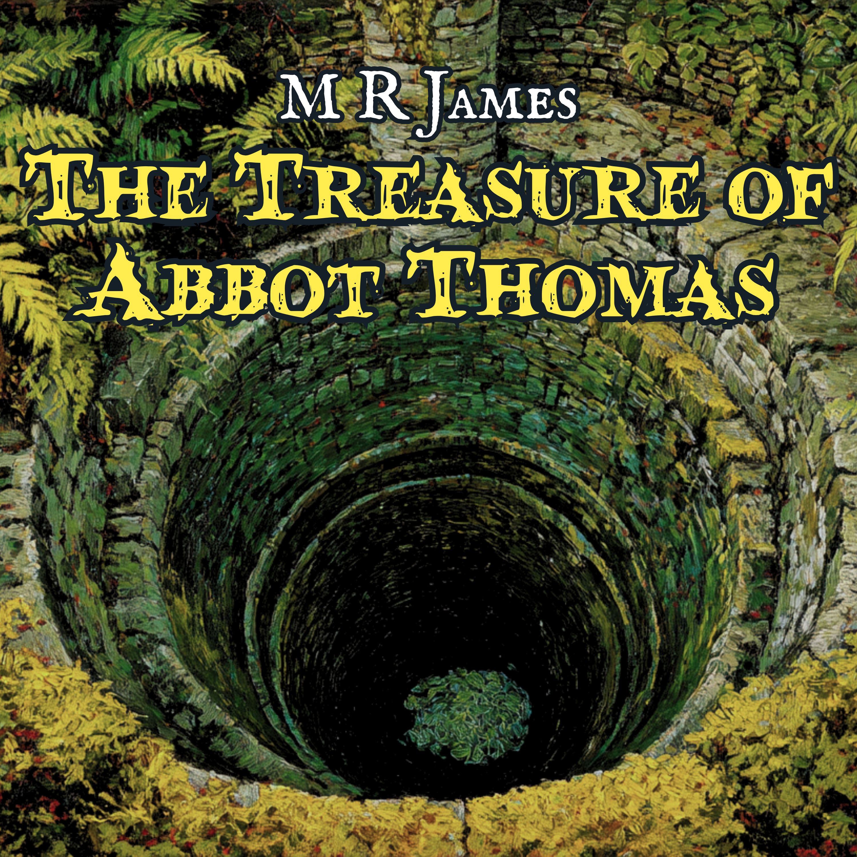 The Treasure of Abbot Thomas by M R James