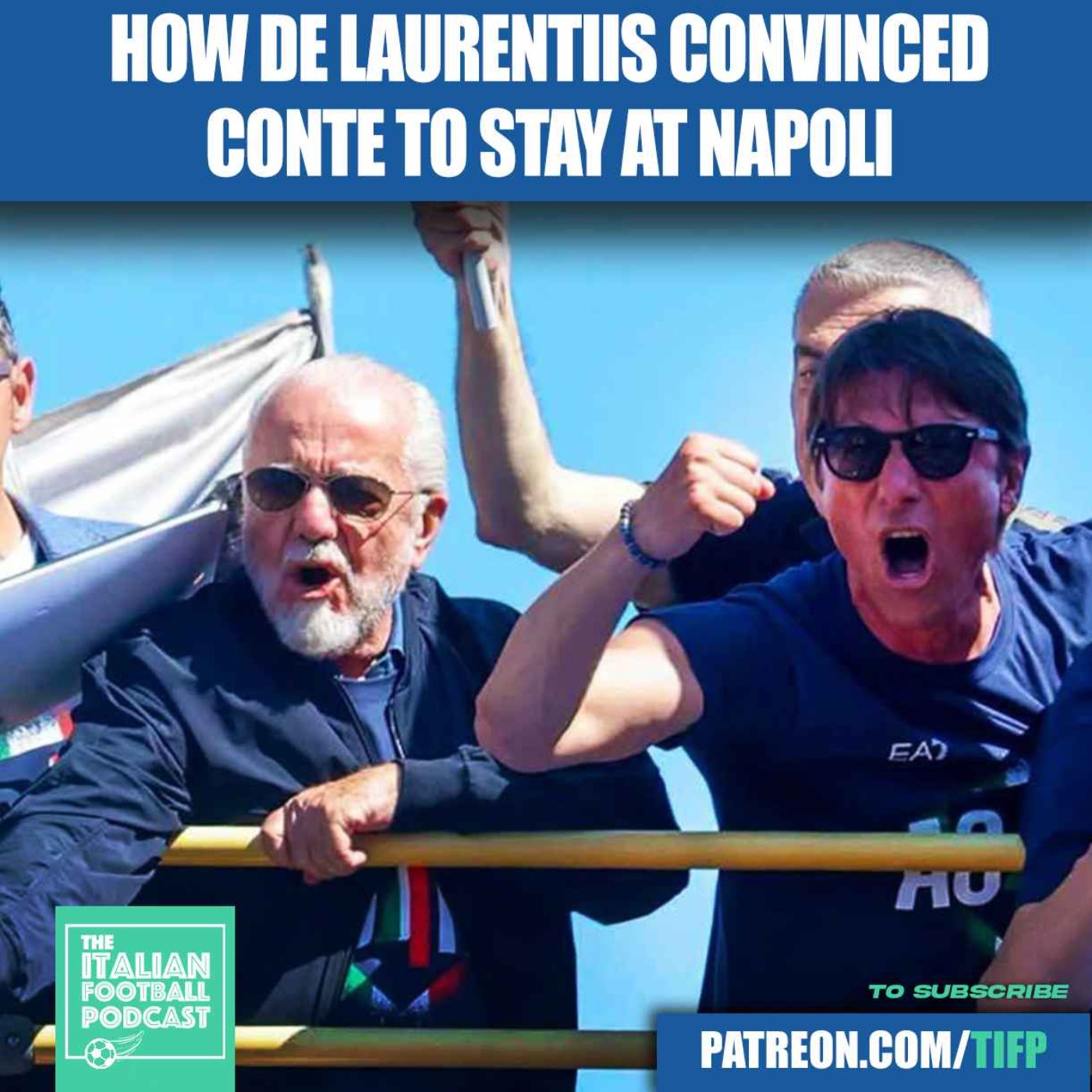 How Aurelio De Laurentiis Convinced Antonio Conte To Stay At Napoli & Decline Juventus