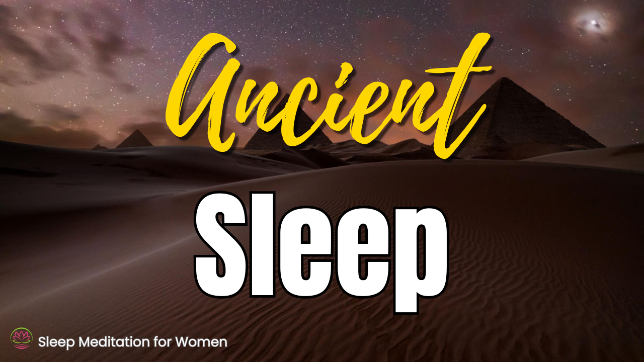 Sleep Meditation Journey 🏜️ An Egyptian Odyssey Into Deep Sleep