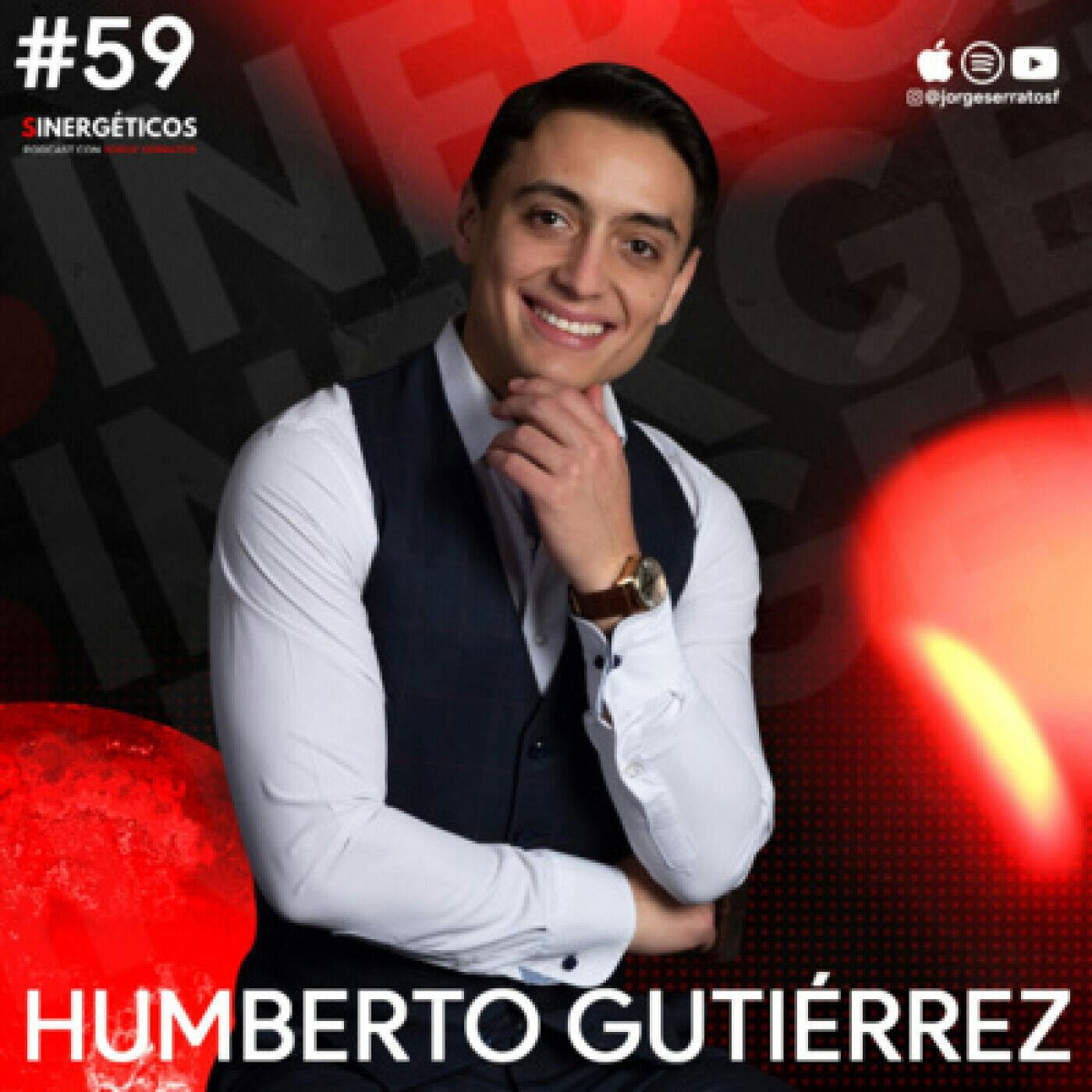 Sinergéticos #59 - La marca personal te abrirá las puertas feat. Humberto Gutiérrez