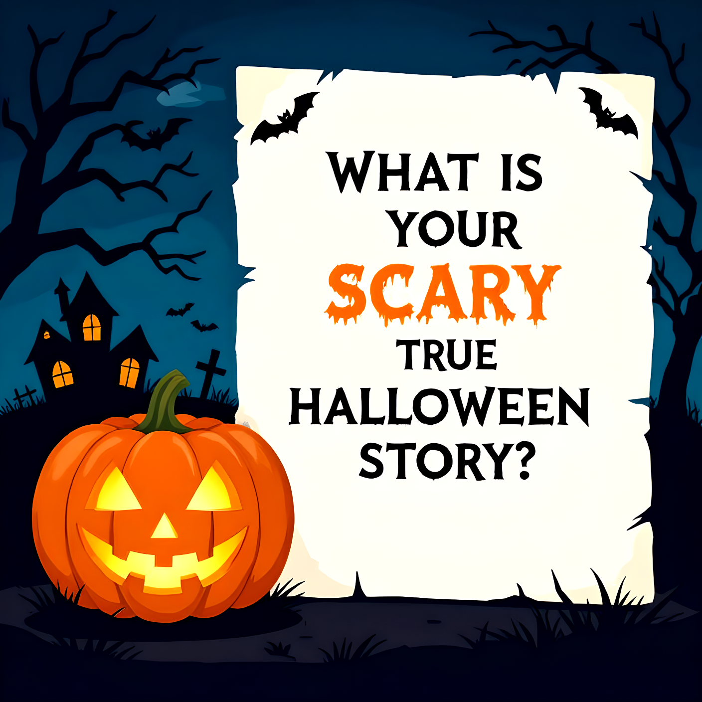 What is Your SCARY TRUE Halloween Story?