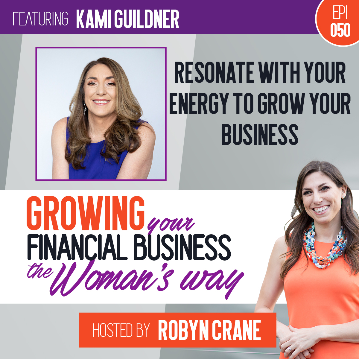Growing Your Financial Business...The Woman\'s Way